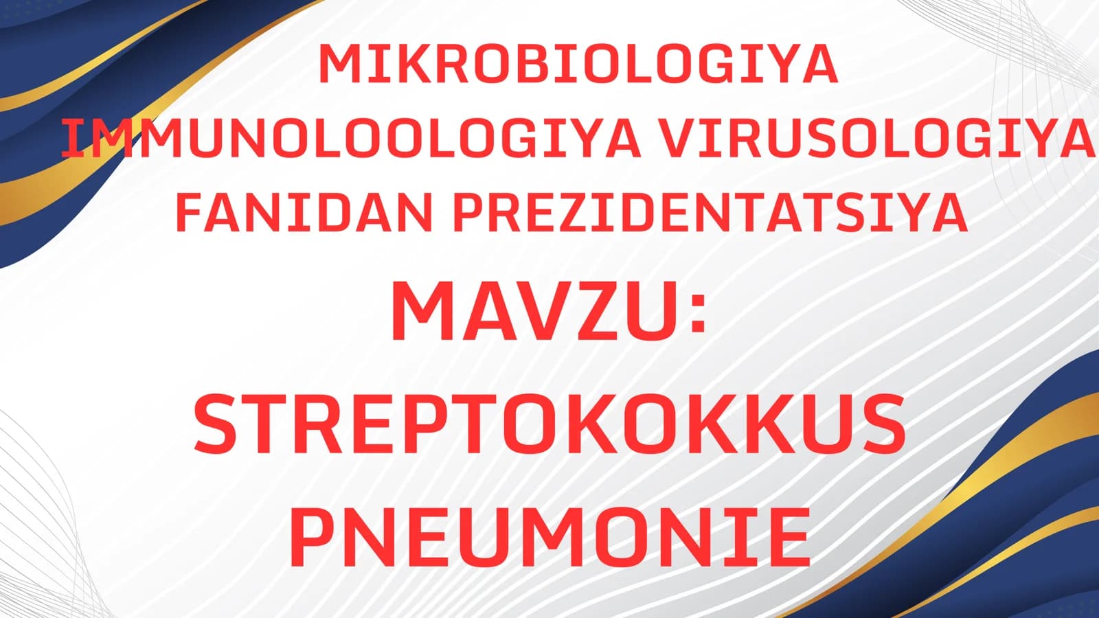MIKROBIOLOGIYA