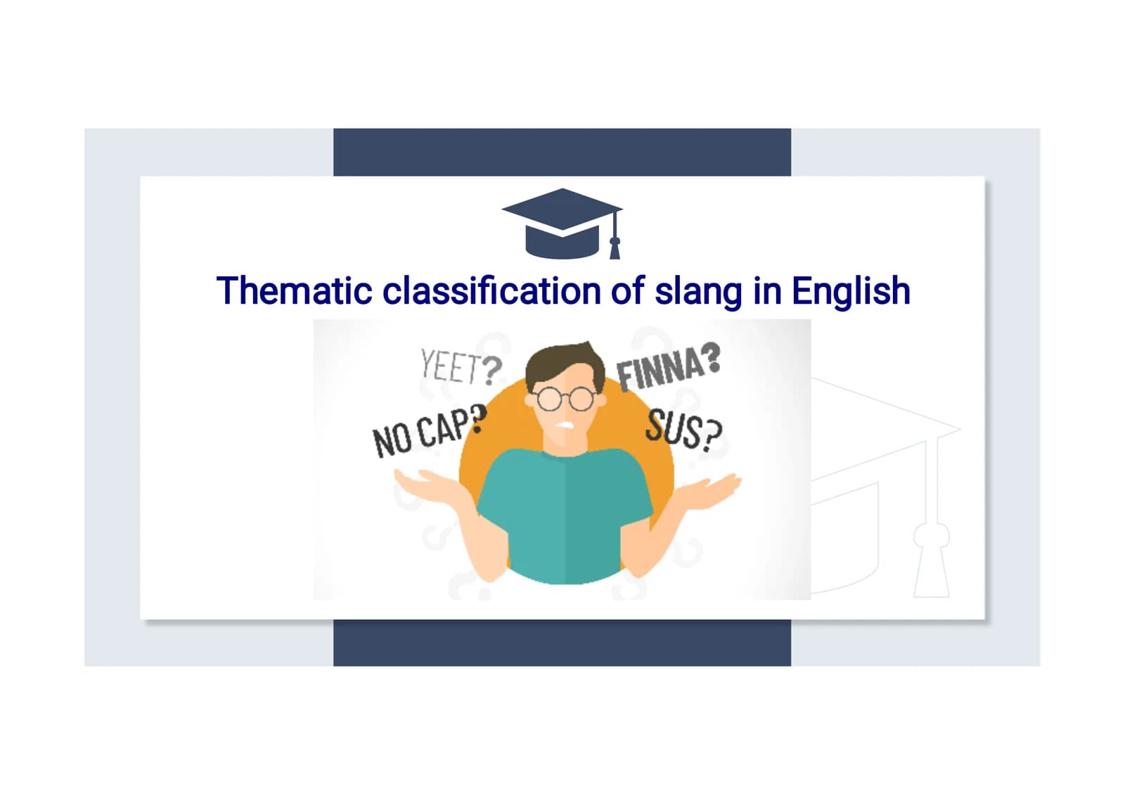 Thematic Classiﬁcation of English Slang
