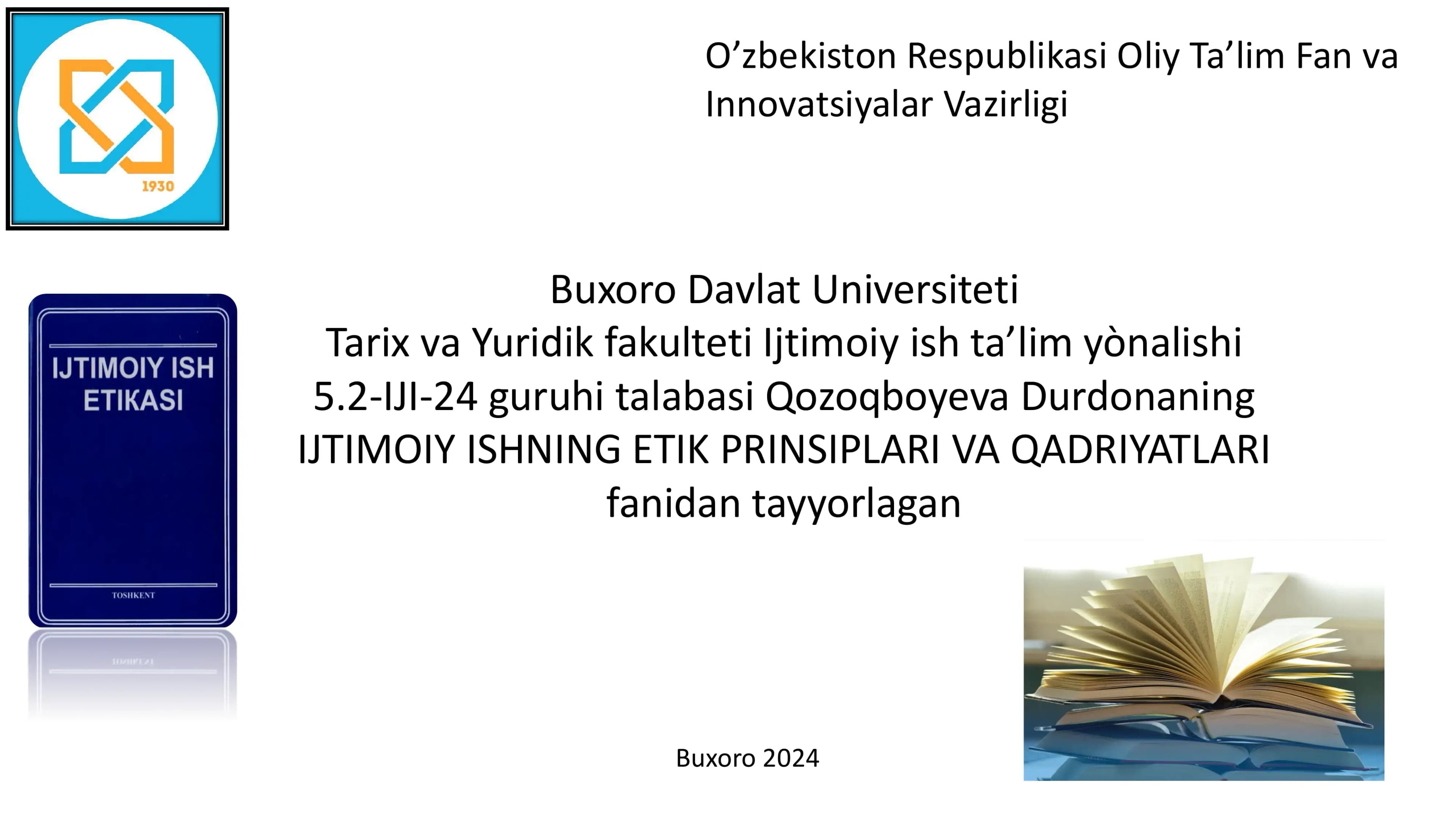 Ijtimoiy ishning Etik Prinsiplari va Qadriyatlari
