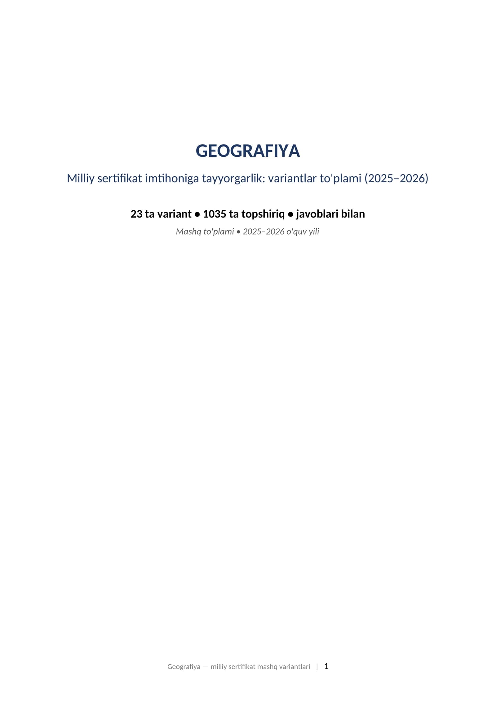 GEOGRAFIYA Milliy sertifikat imtihoniga tayyorgarlik: variantlar to'plami (2025–2026)