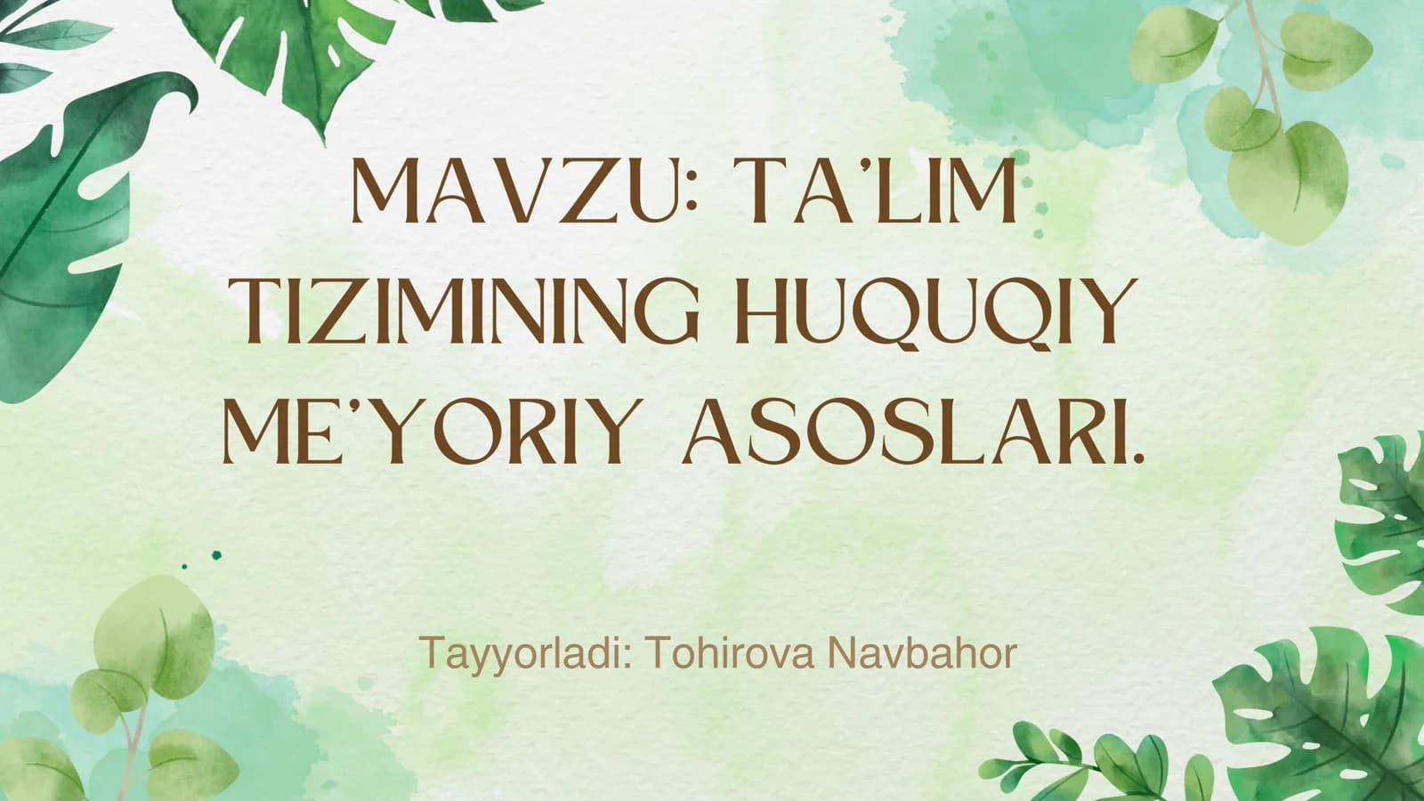 TA’LIM TIZIMINING HUQUQIY ME’YORIY ASOSLARI