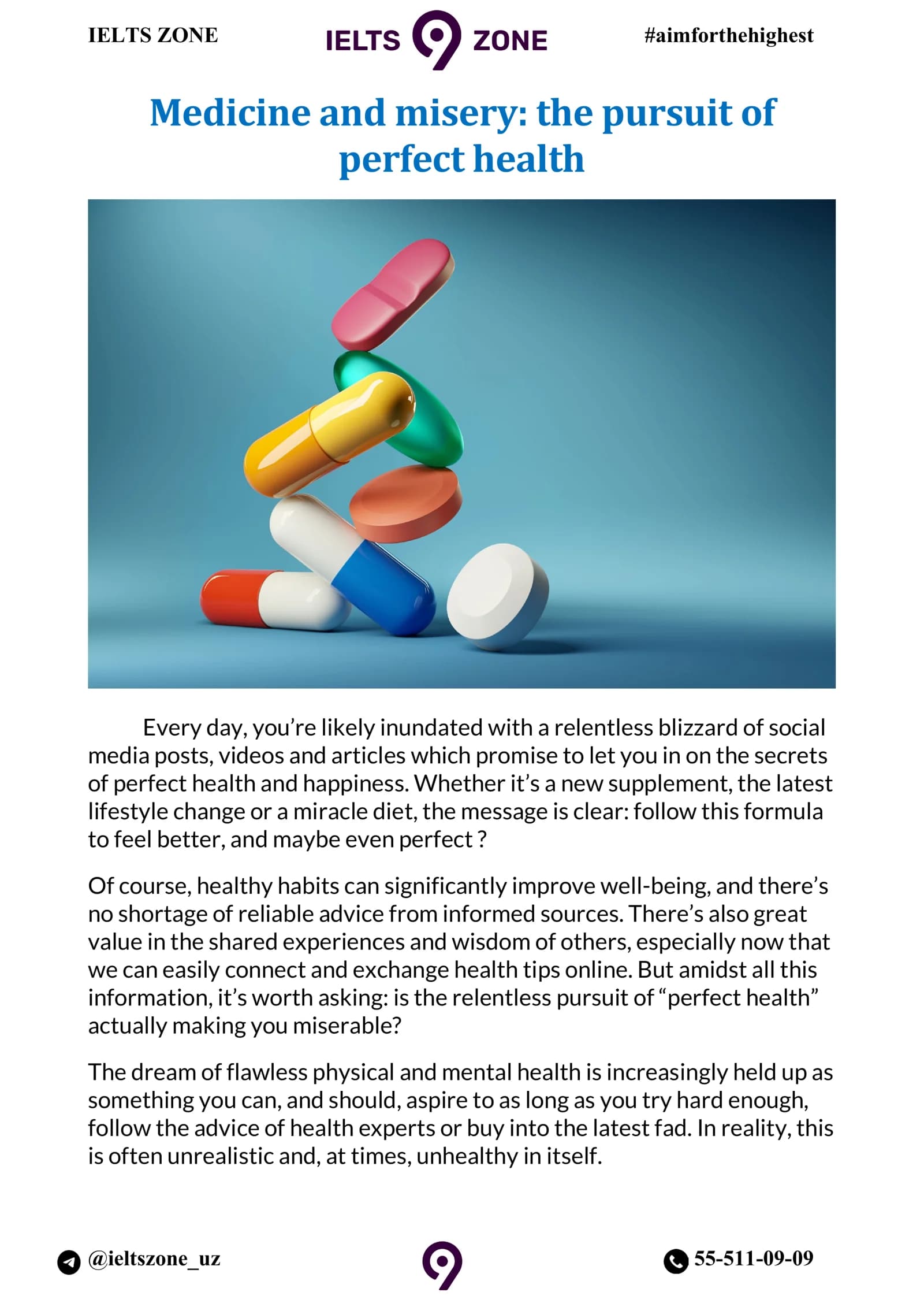 Medicine and misery: the pursuit of perfect health