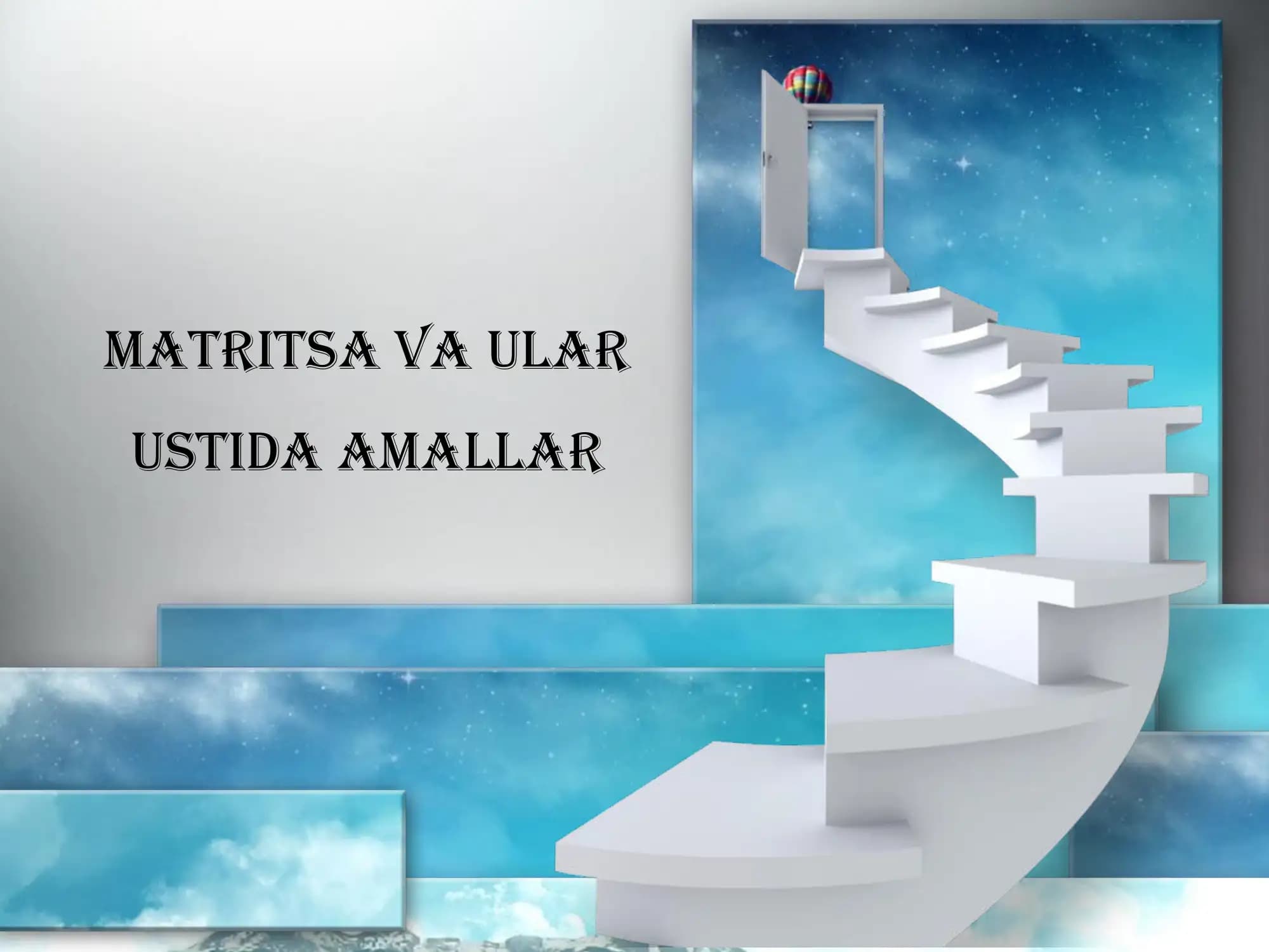 Matritsa va ular