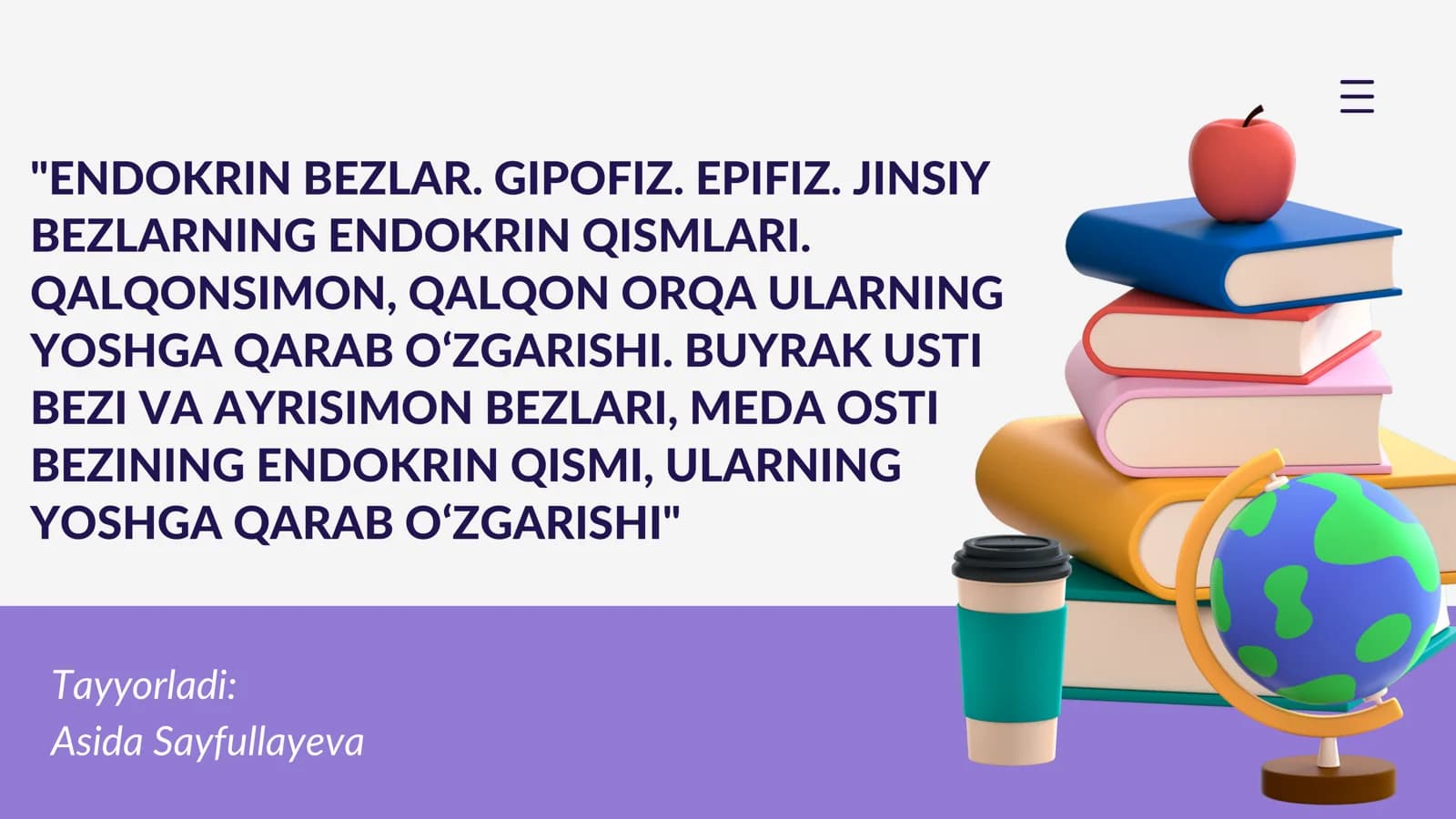 ENDOKRIN BEZLAR. GIPOFIZ. EPIFIZ. JINSIY BEZLARNING ENDOKRIN QISMLARI