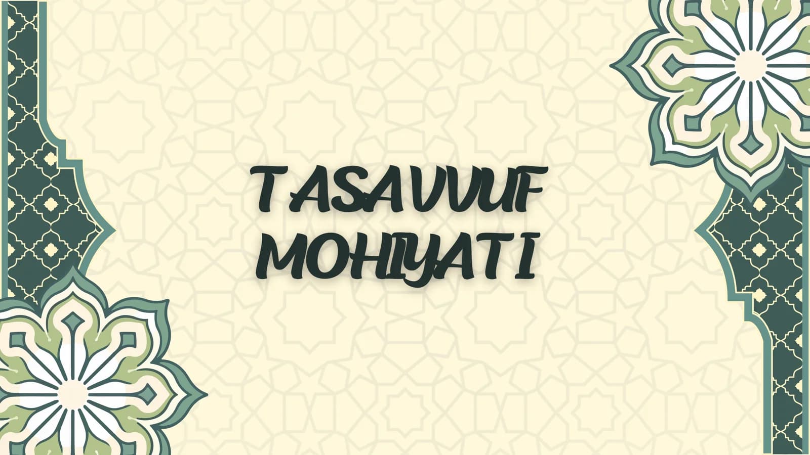 Tasavvuf haqida