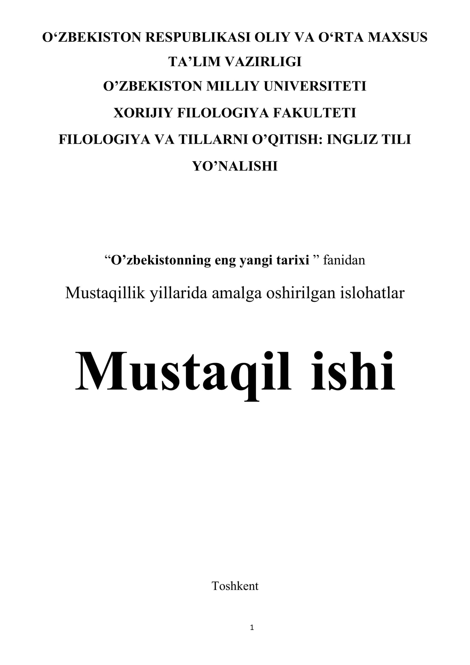 Mustaqillik yillarida amalga oshirilgan islohatlar