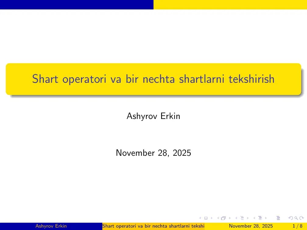 Shart operatori va bir nechta shartlarni tekshirish