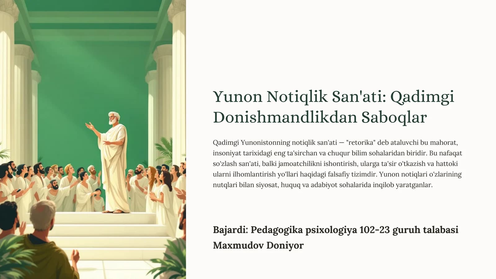 Yunon Notiqlik San'ati: Qadimgi Donishmandlikdan Saboqlar