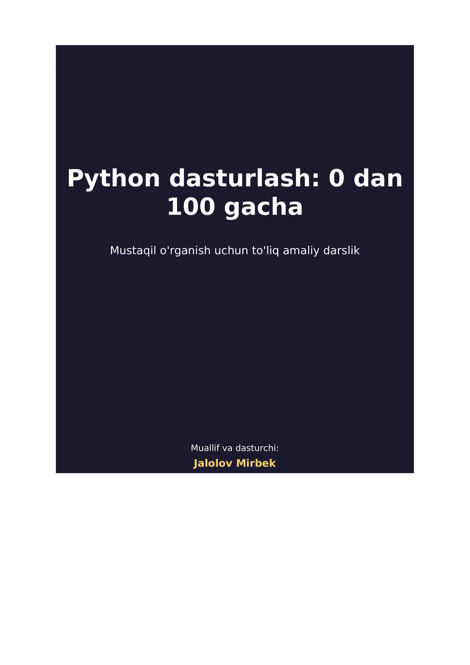 Python dasturlash: 0 dan 100 gacha