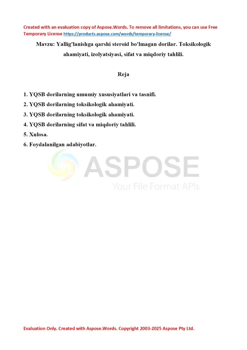 3. Yallig'lanishga qarshi steroid bo'lmagan dorilar. Toksikologik ahamiyati, izolyatsiyasi, sifat va miqdoriy tahlili. Referat 8 bet.