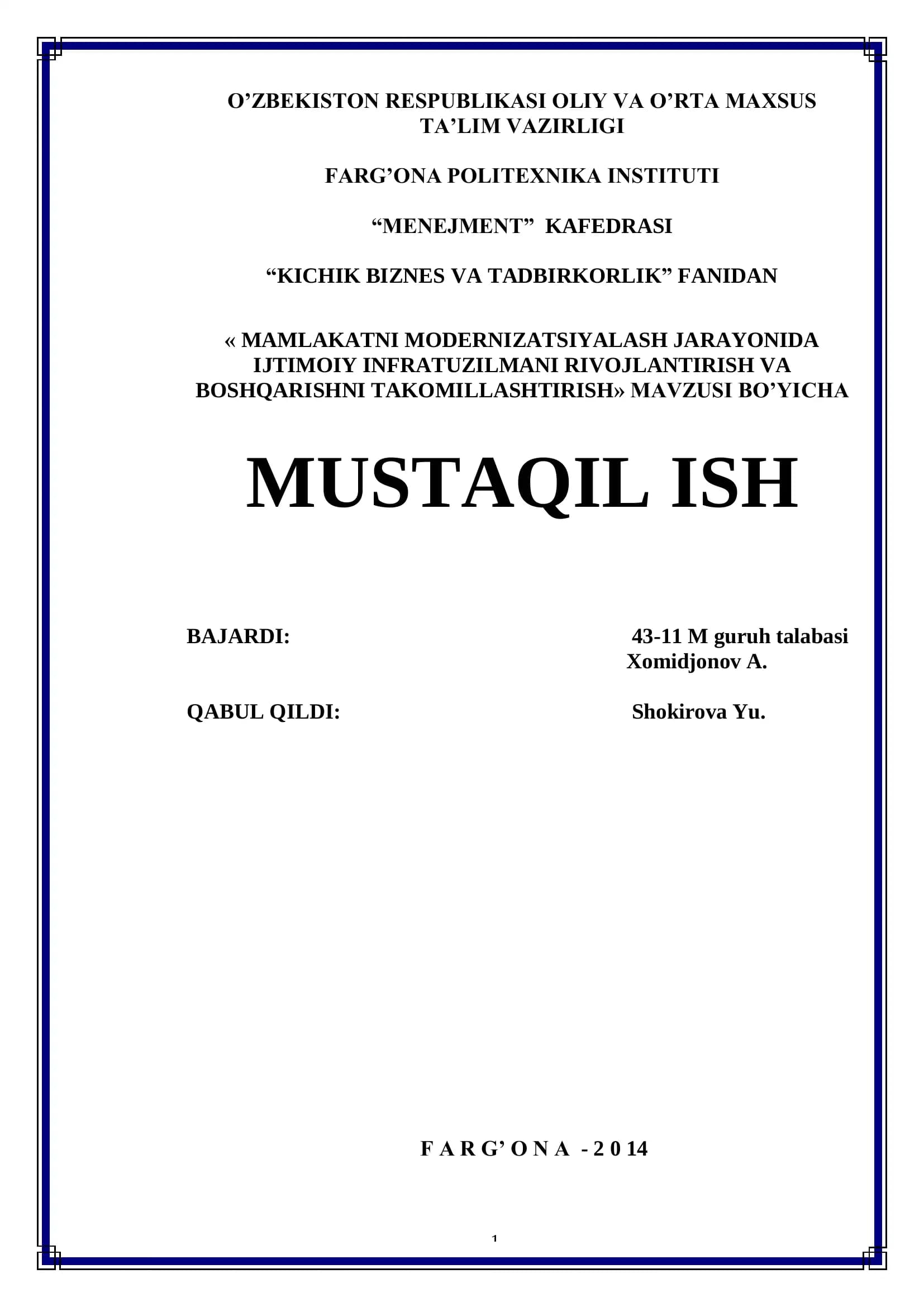 MAMLAKATNI MODERNIZATSIYALASH JARAYONIDA IJTIMOIY INFRATUZILMANI RIVOJLANTIRISH VA BOSHQARISHNI TAKOMILLASHTIRISH