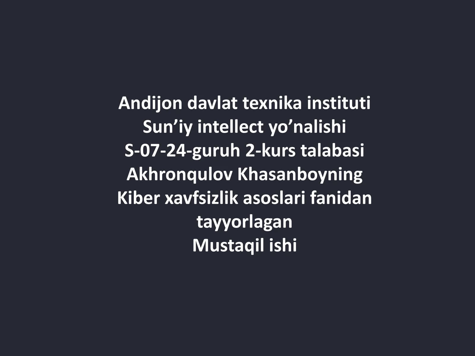 Kiber xavfsizlik asoslari