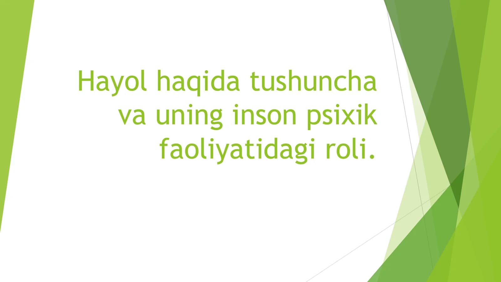 Xayol haqida tushuncha