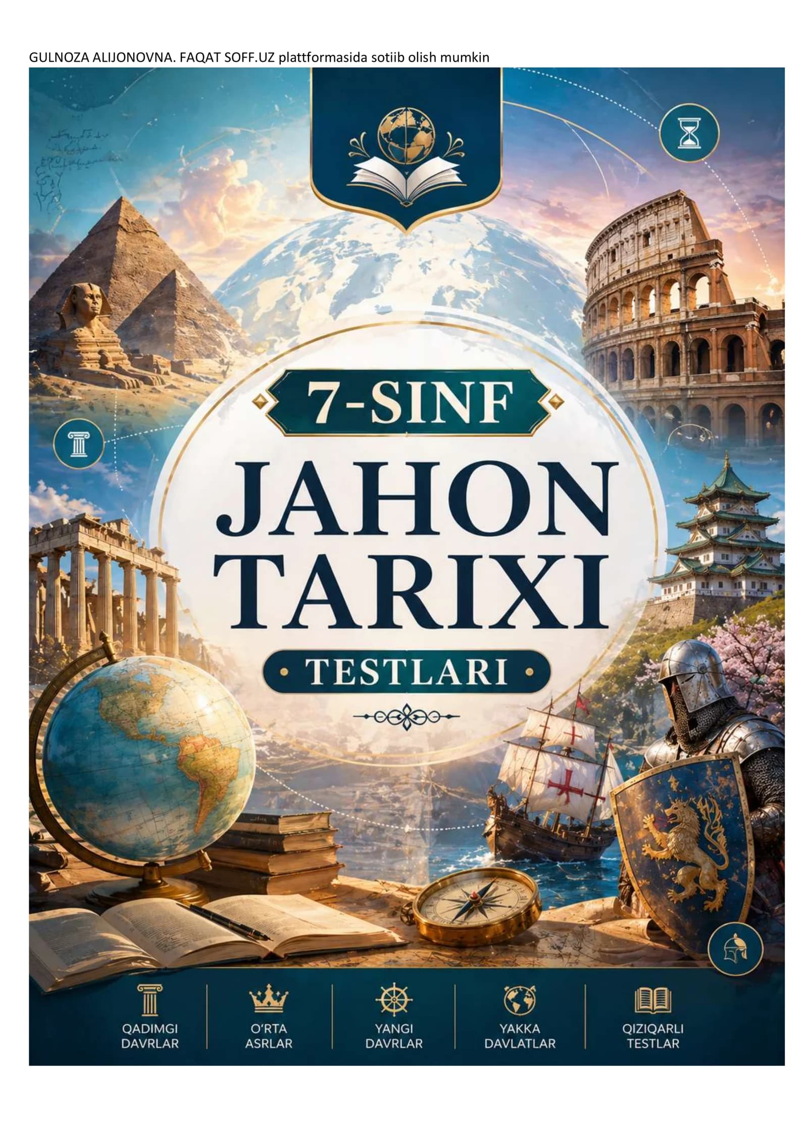 7-SINF JAHON TARIXI MAVZULASHTIRILGAN TESTLAR JAVOBLARI  2026 yil