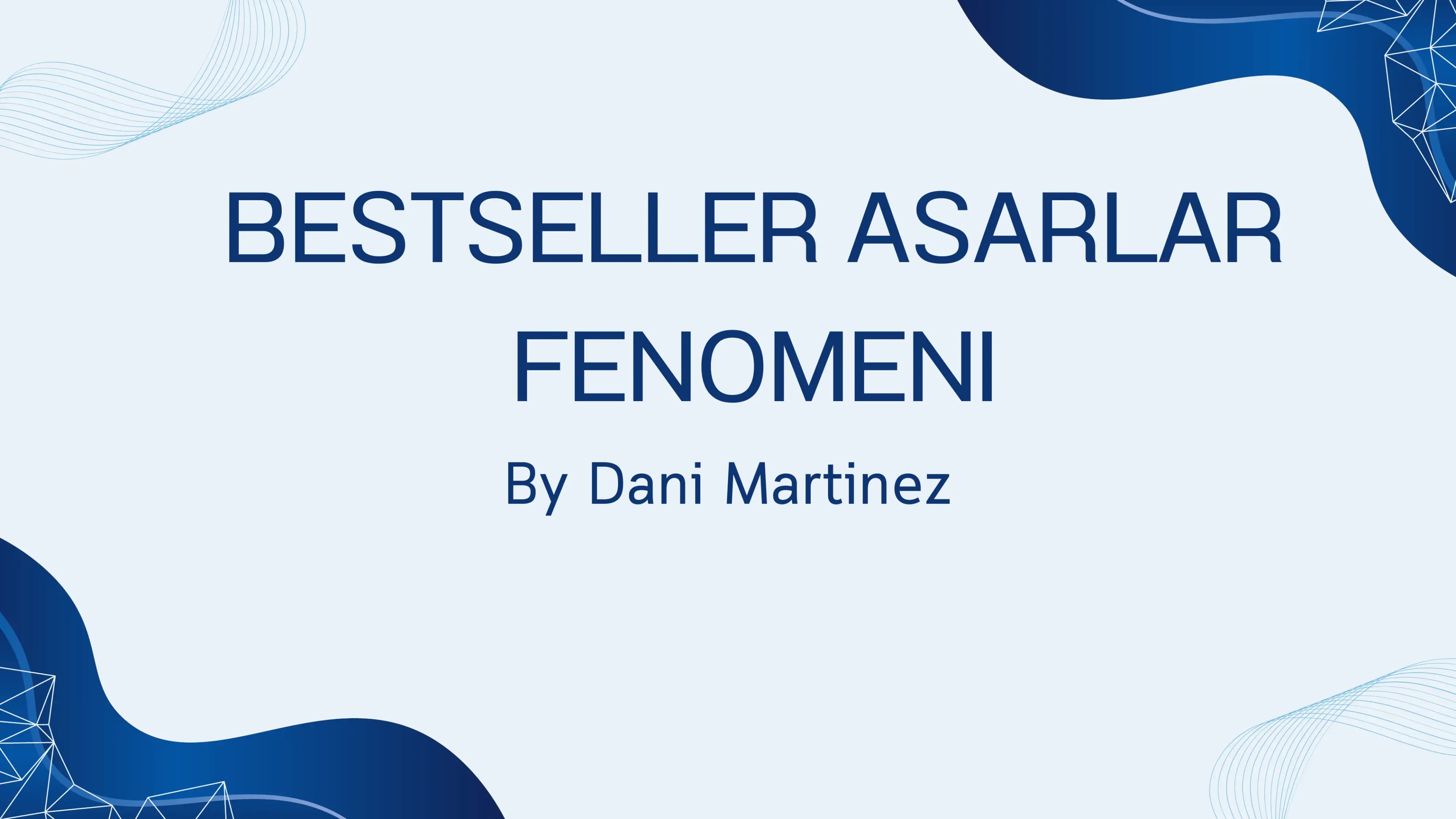 BESTSELLER ASARLAR FENOMENI