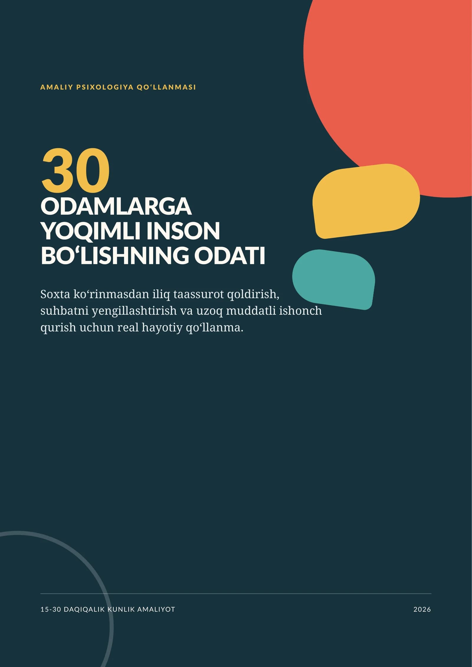 Odamlarga yoqishning 30 odati