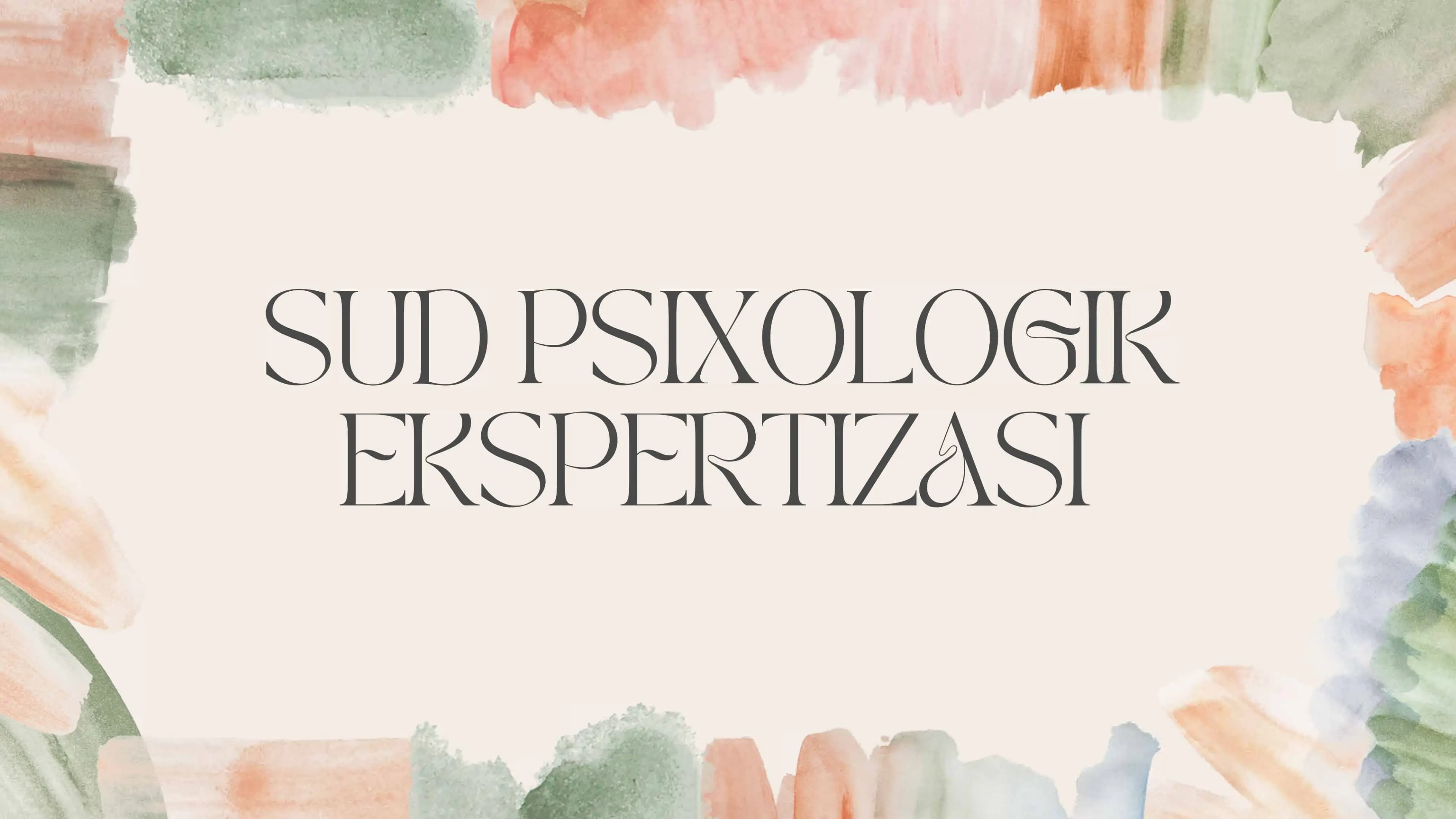 Sud psixologik ekspertiziyasi