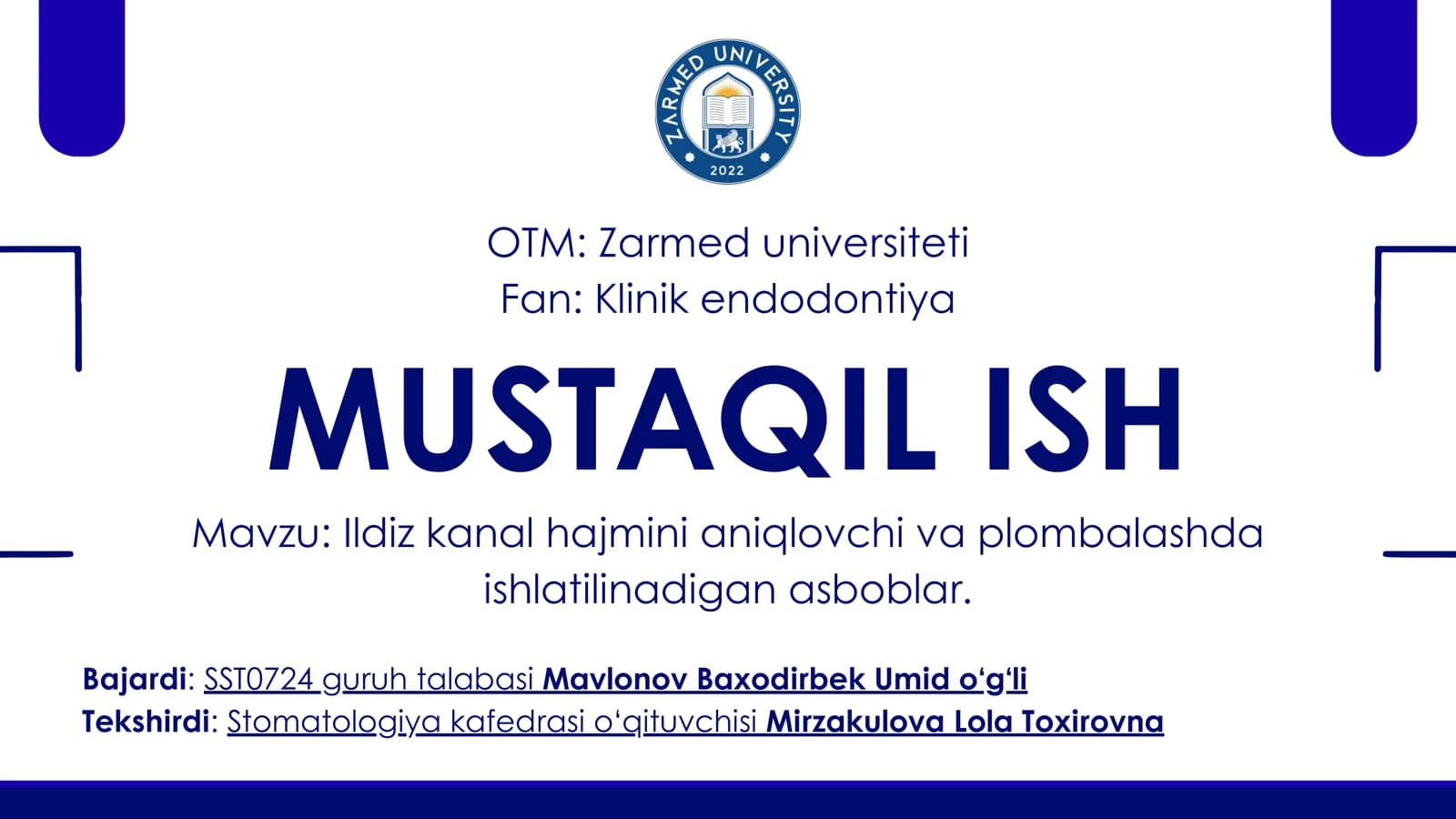 Klinik endodontiyada ishchi uzunlik va plombalashda ishlatiladigan asboblar