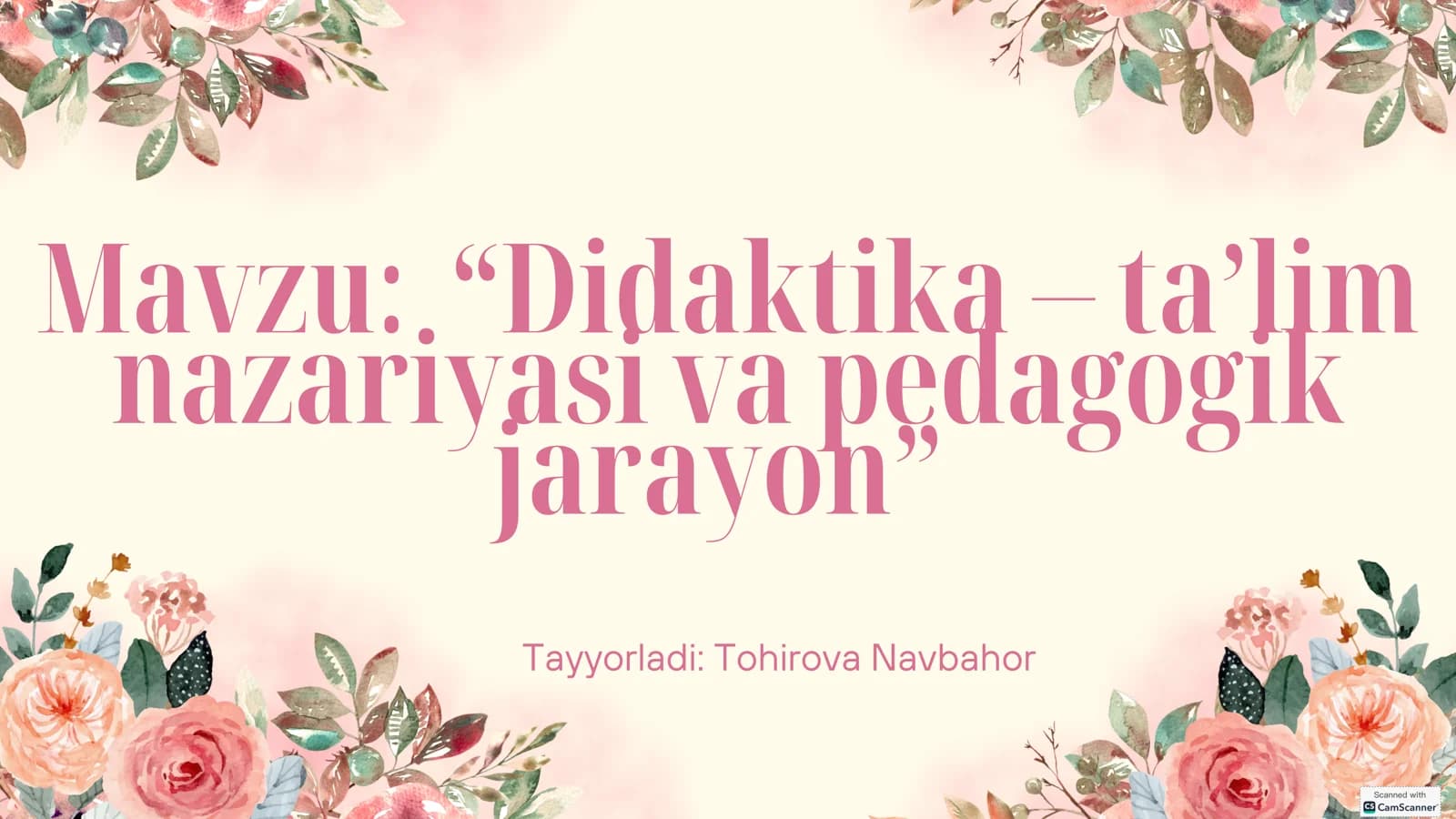 Didaktika – ta’lim nazariyasi va pedagogik jarayon
