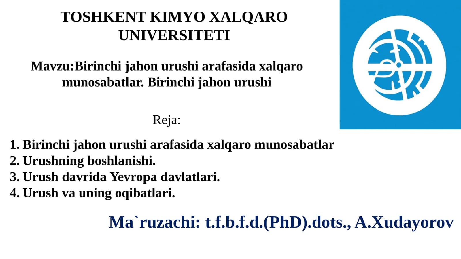 Birinchi jahon urushi arafasida xalqaro  munosabatlar. Birinchi jahon urushi