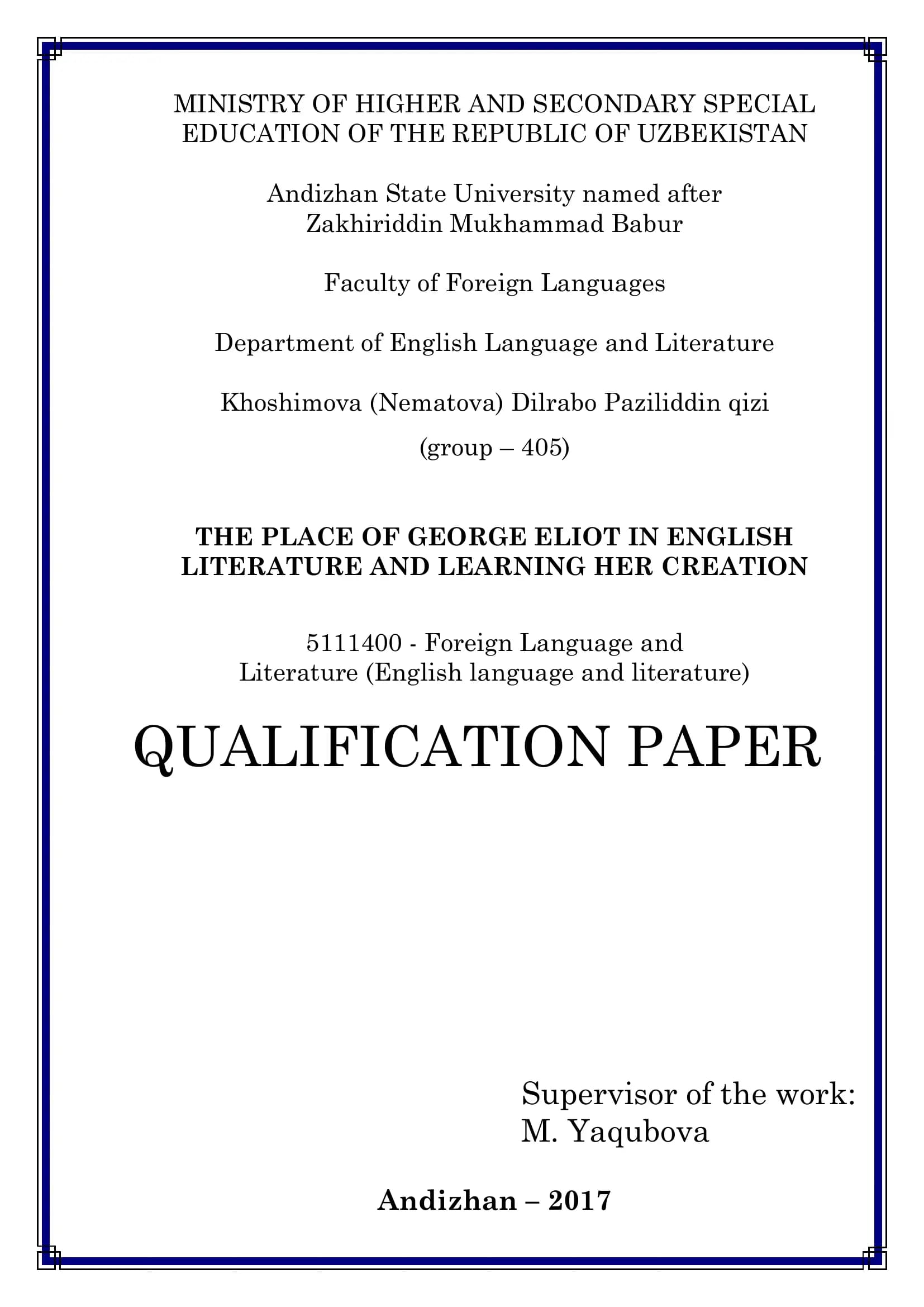 THE PLACE OF GEORGE ELIOT IN ENGLISH LITERATURE AND LEARNING HER CREATION