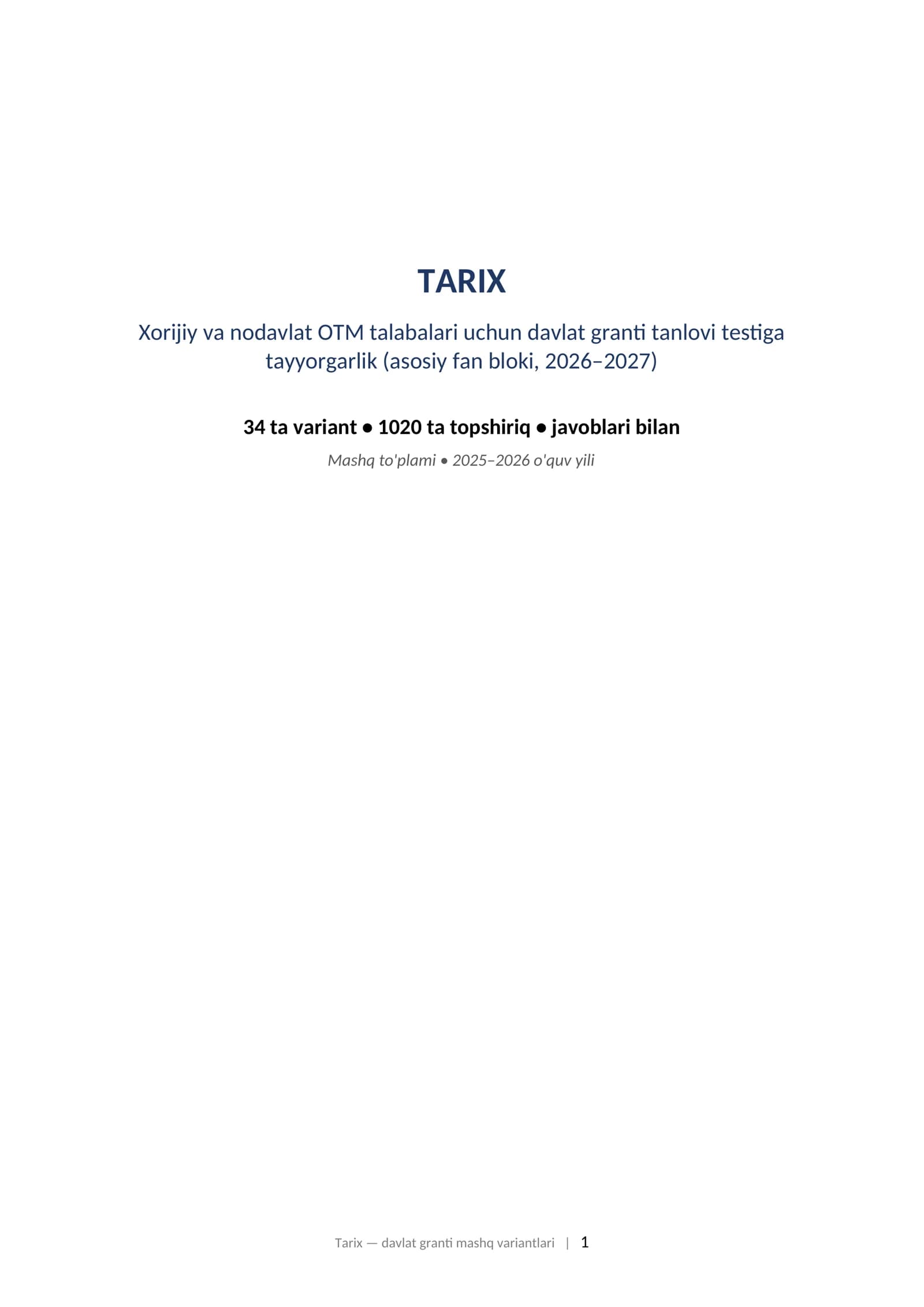 TARIX Xorijiy va nodavlat OTM talabalari uchun davlat granti tanlovi testiga tayyorgarlik (asosiy fan bloki, 2026–2027)