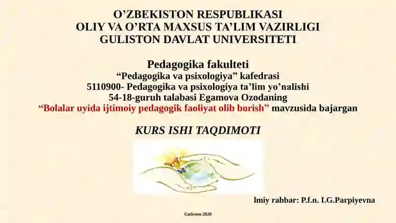 Bolalar uyida ijtimoiy pedagogik faoliyat olib borish