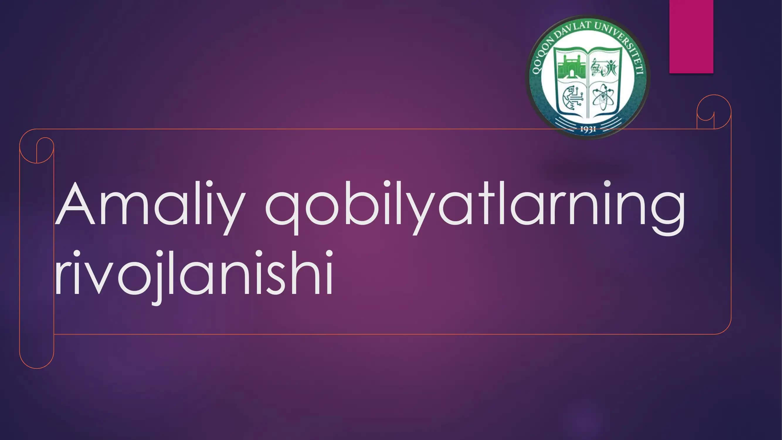 Amaliy qobilyatlarning rivojlanishi