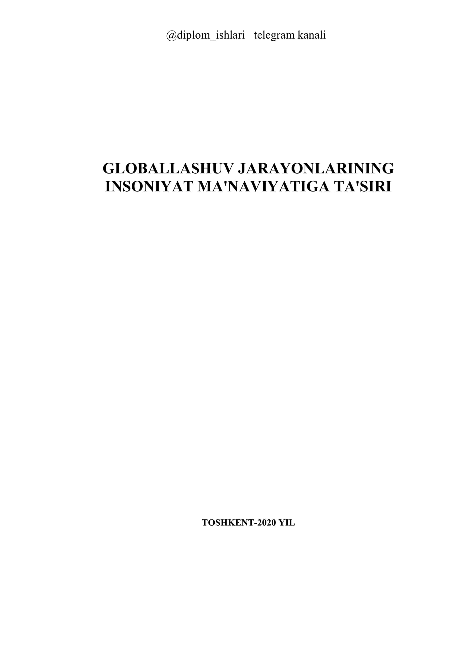 GLOBALLASHUV JARAYONLARINING INSONIYAT MA'NAVIYATIGA TA'SIRI