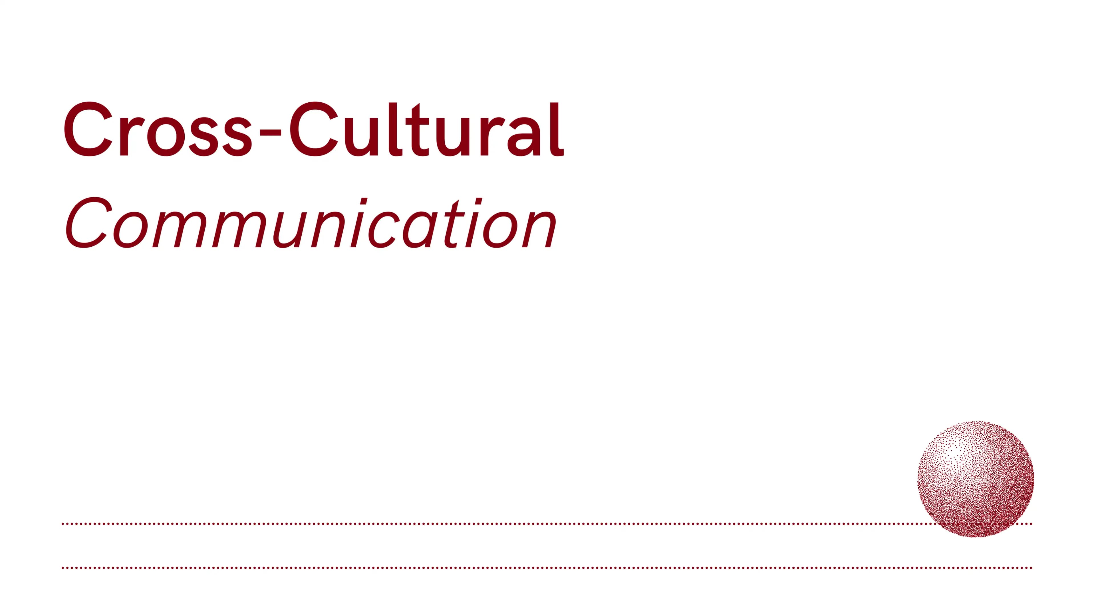 Cross-cultural comunication
