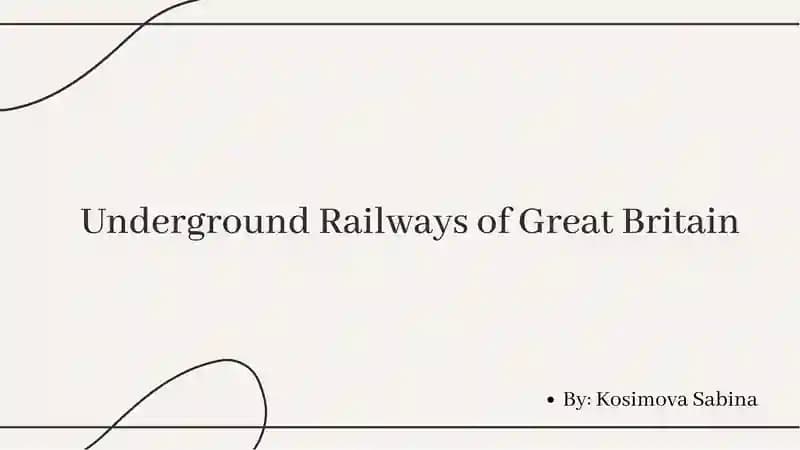 Underground Railways of Great Britain