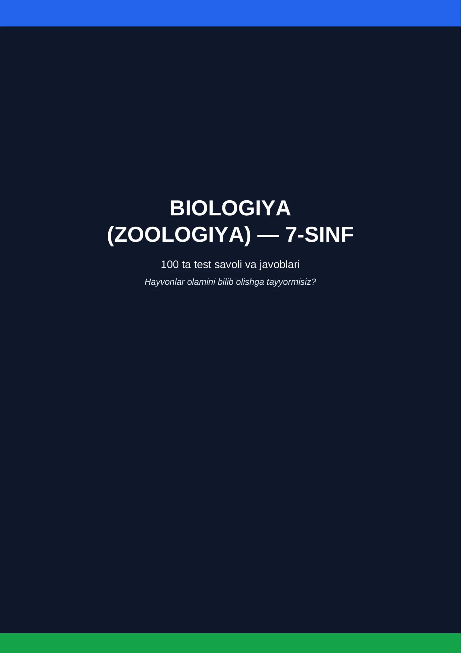 BIOLOGIYA (ZOOLOGIYA) — 7-SINF
