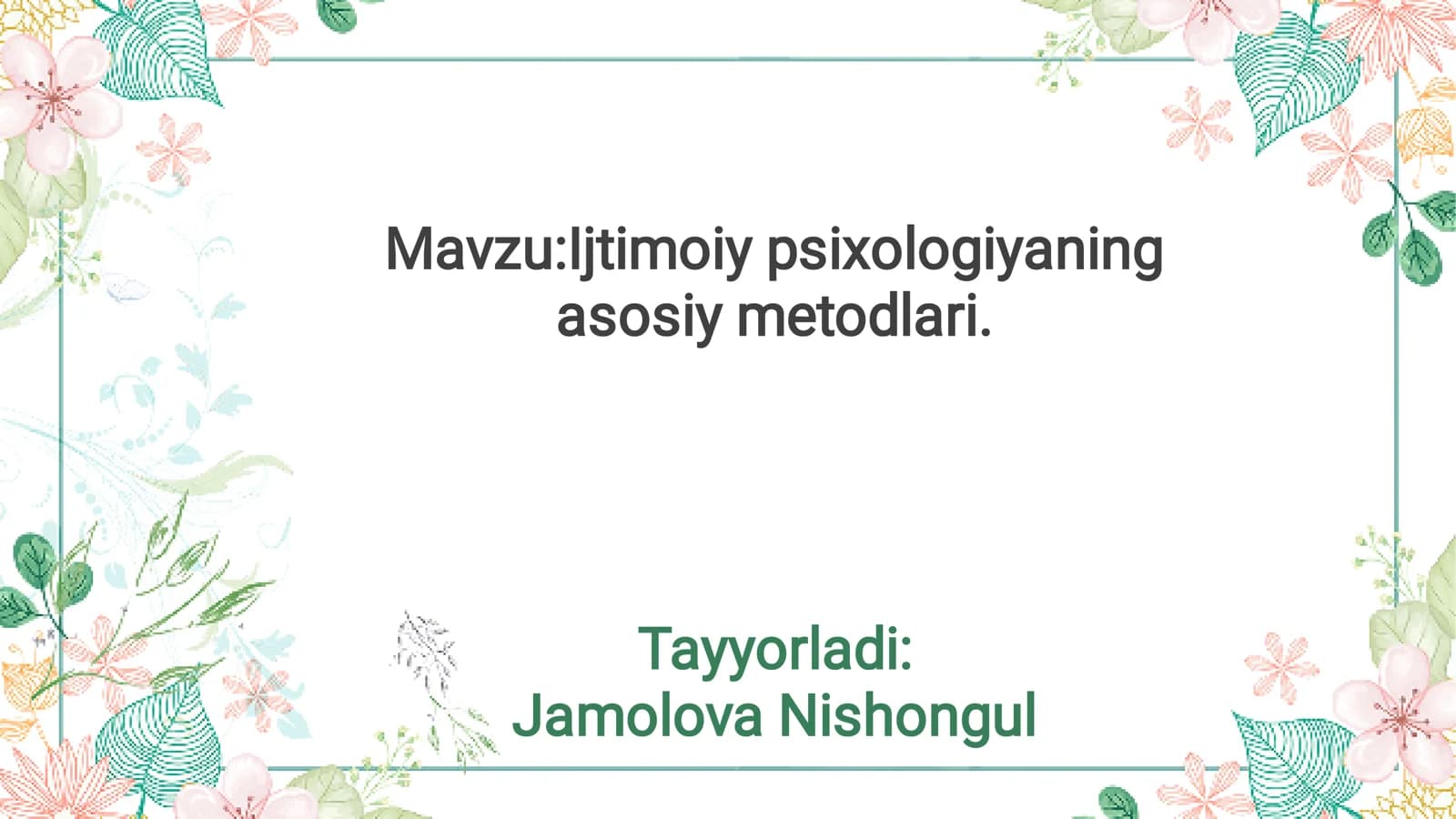 Ijtimoiy psixologiyaning asosiy metodlari
