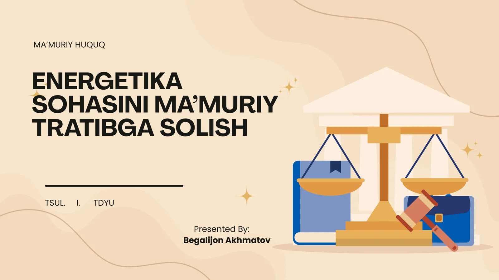 ENERGETIKA SOHASINI MA’MURIY TRATIBGA SOLISH