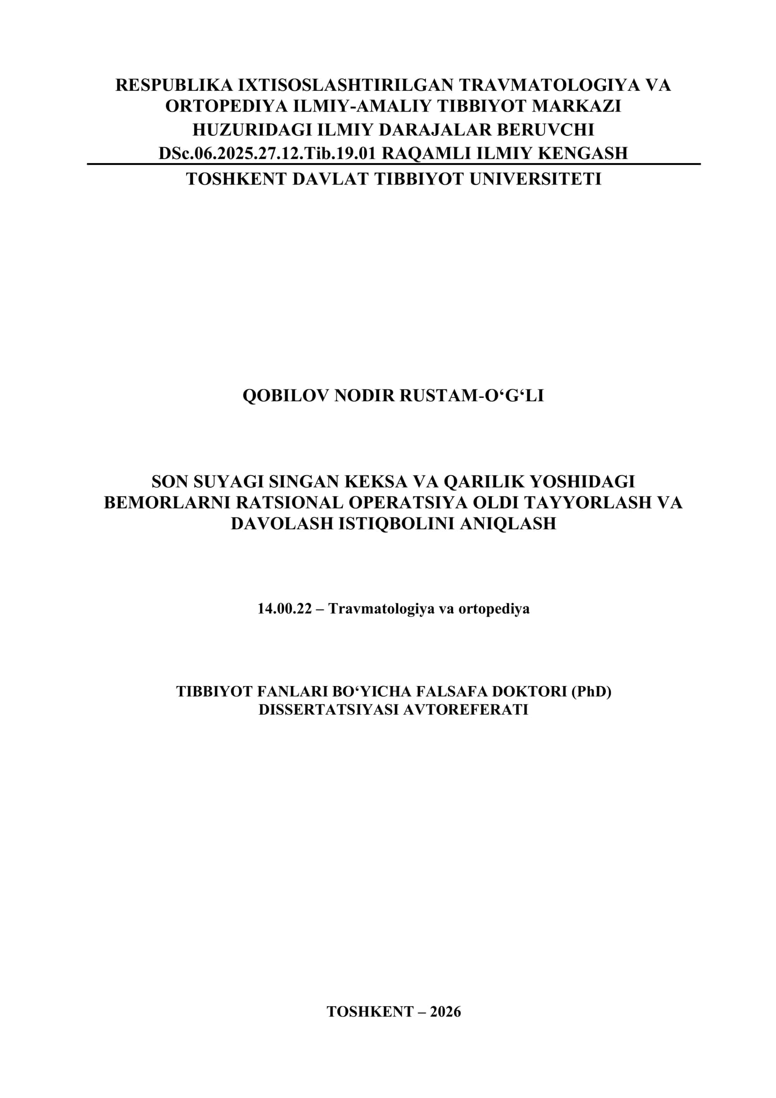 Travmatologiya va ortopediya Tibbiyot Fanlari Bo‘yicha Falsafa Doktori (PhD) dissertatsiyasi avtoreferati