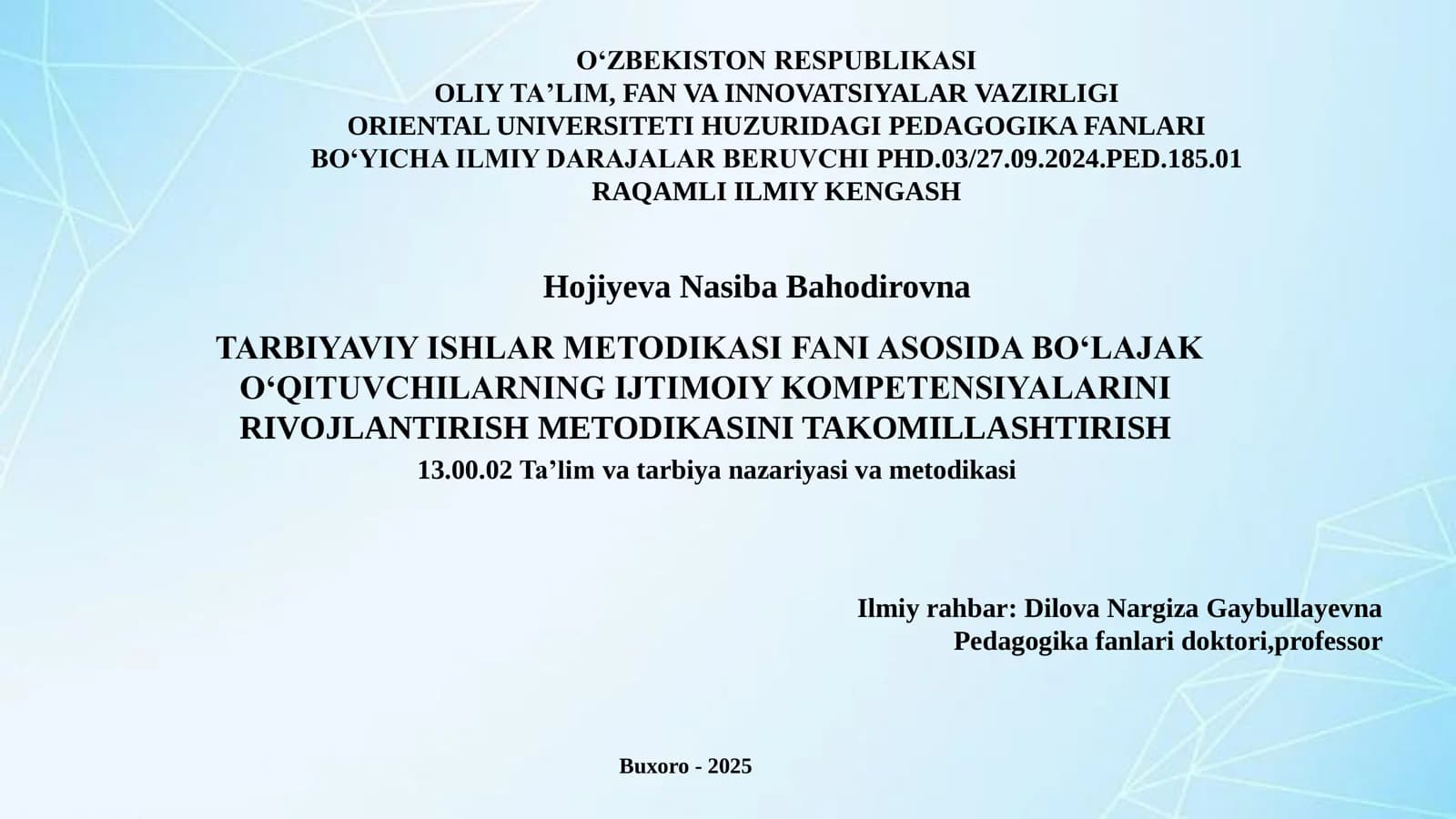 TARBIYAVIY ISHLAR METODIKASI FANI ASOSIDA BO‘LAJAK O‘QITUVCHILARNING IJTIMOIY KOMPETENSIYALARINI RIVOJLANTIRISH METODIKASINI TAKOMILLASHTIRISH