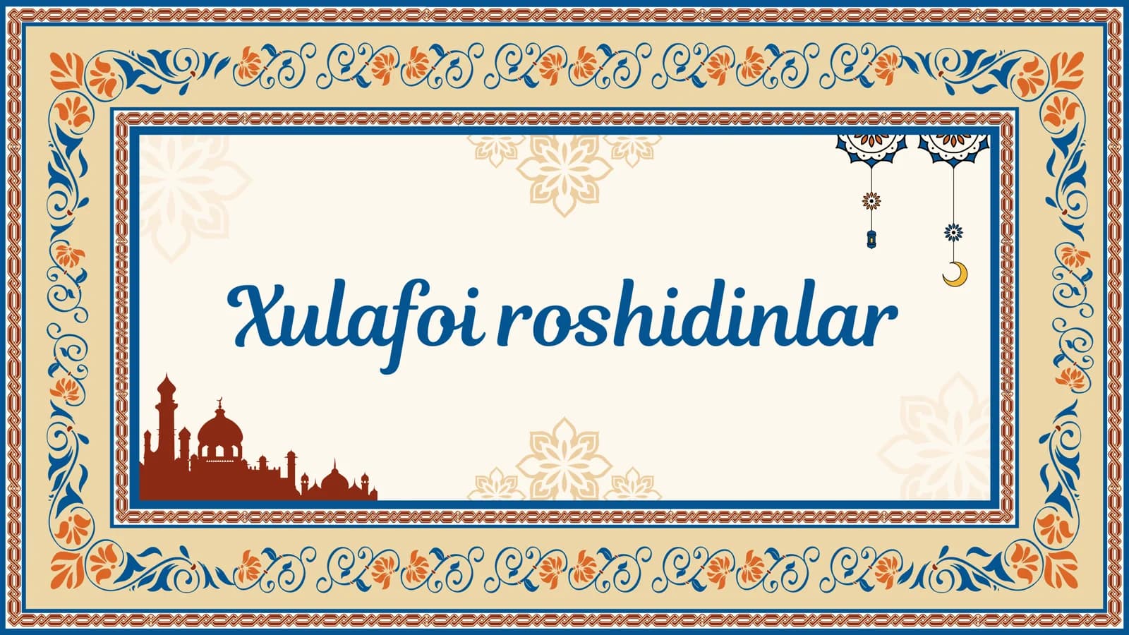 Xulafoi roshidinlar