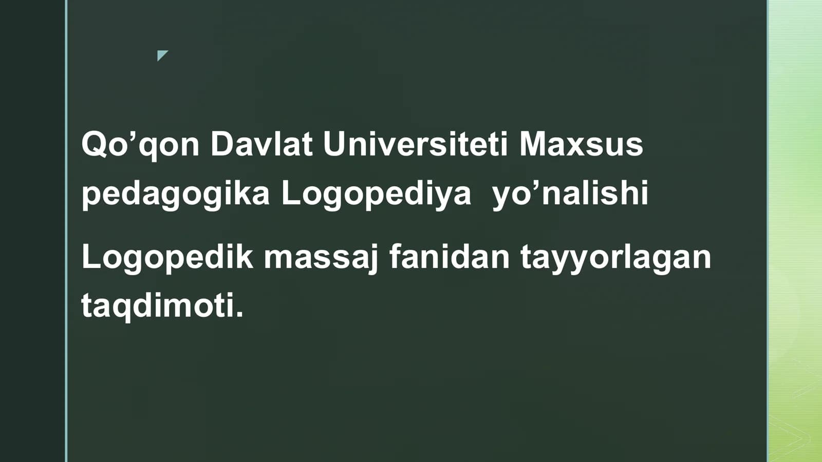 Logopedik Massajning Maqsadi va Vazifalari