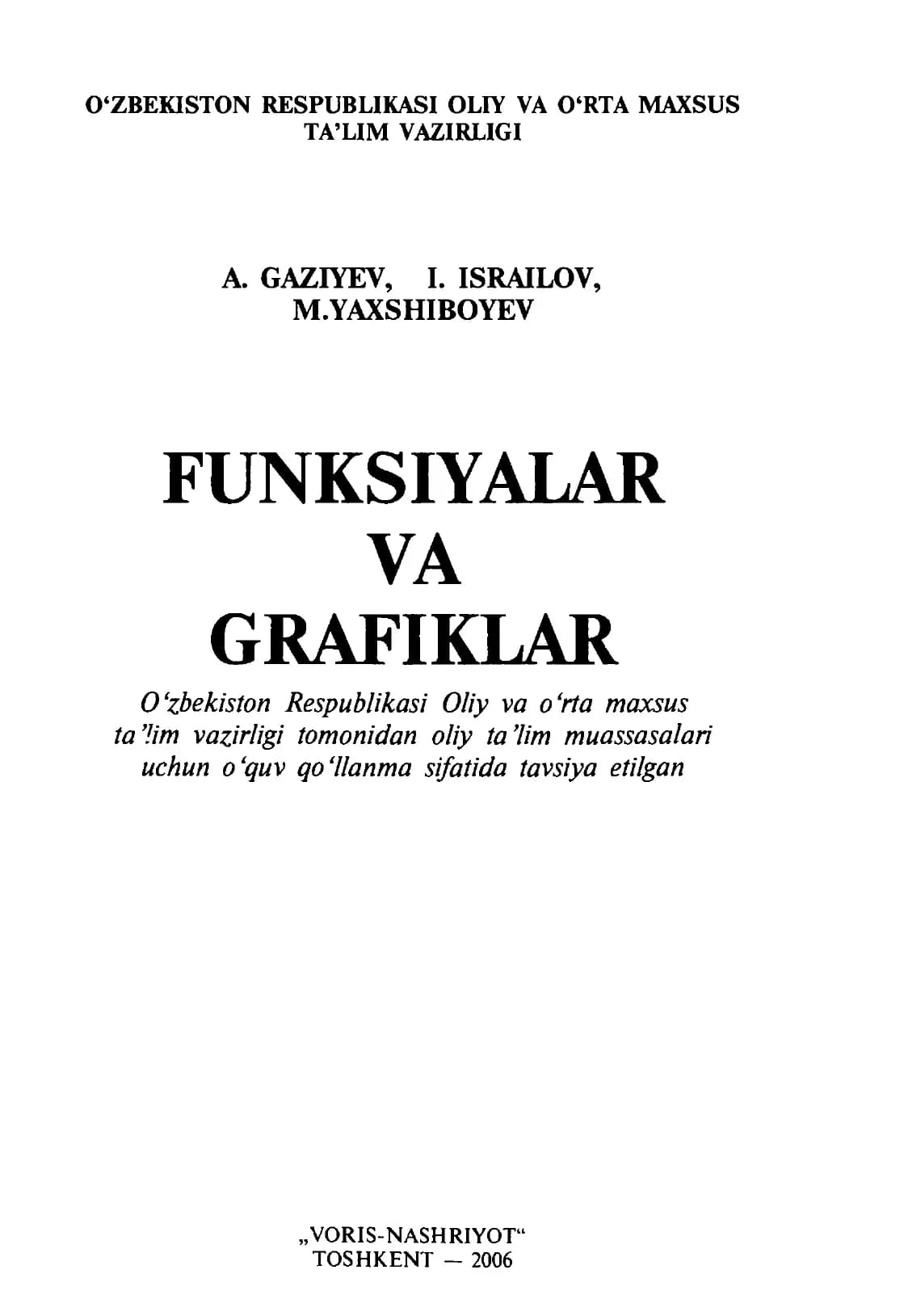 FUNKSIYALAR VA GRAFIKLAR