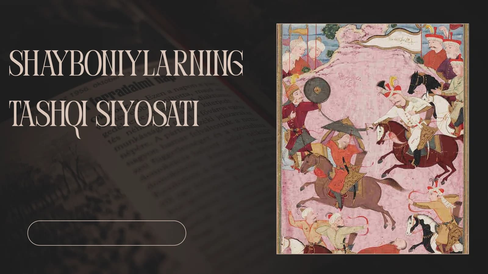 Shayboniylarning tashqi siyosati