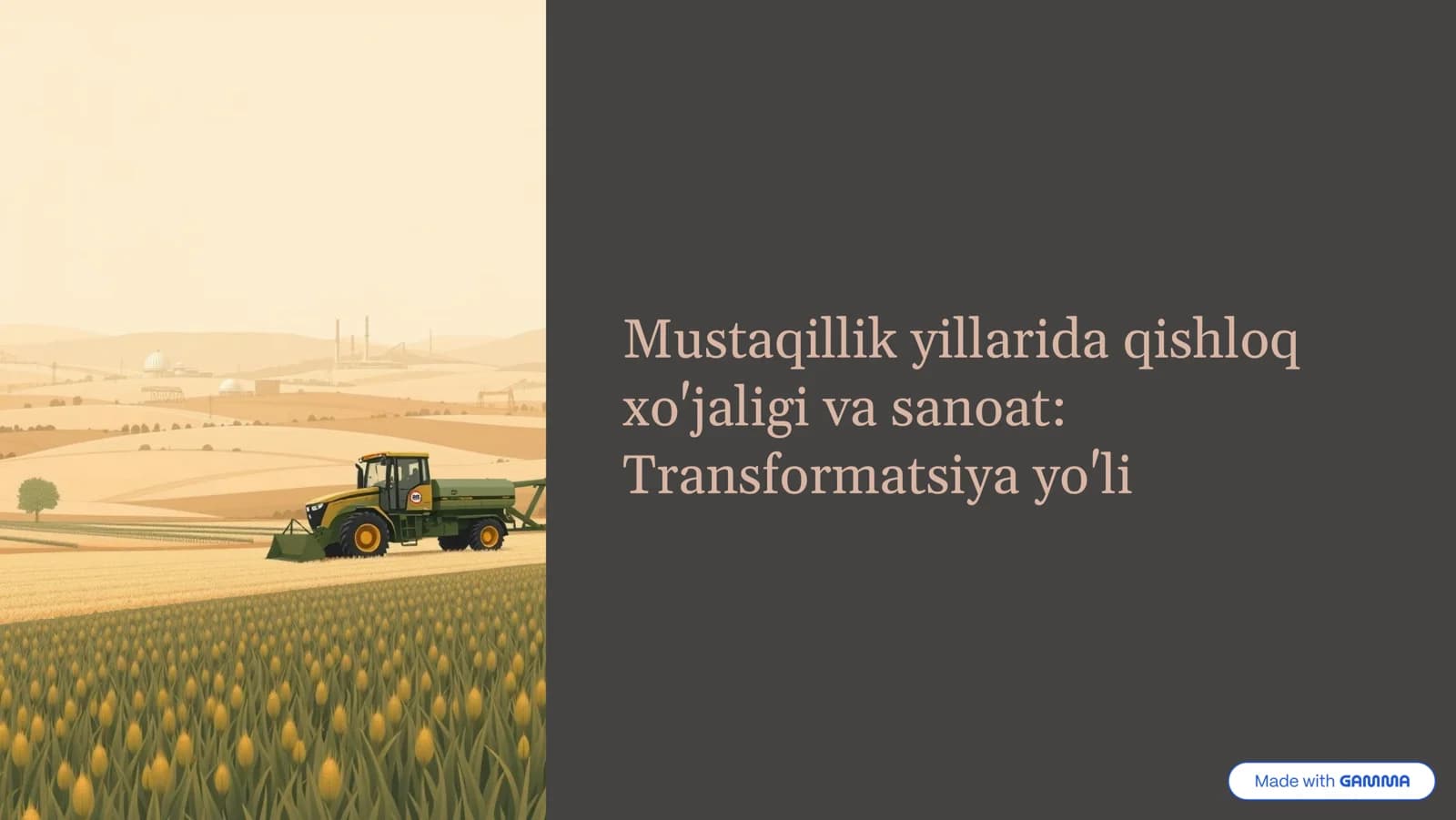 Qishloq xo'jaligi va sanoat: Transformatsiya yo'li