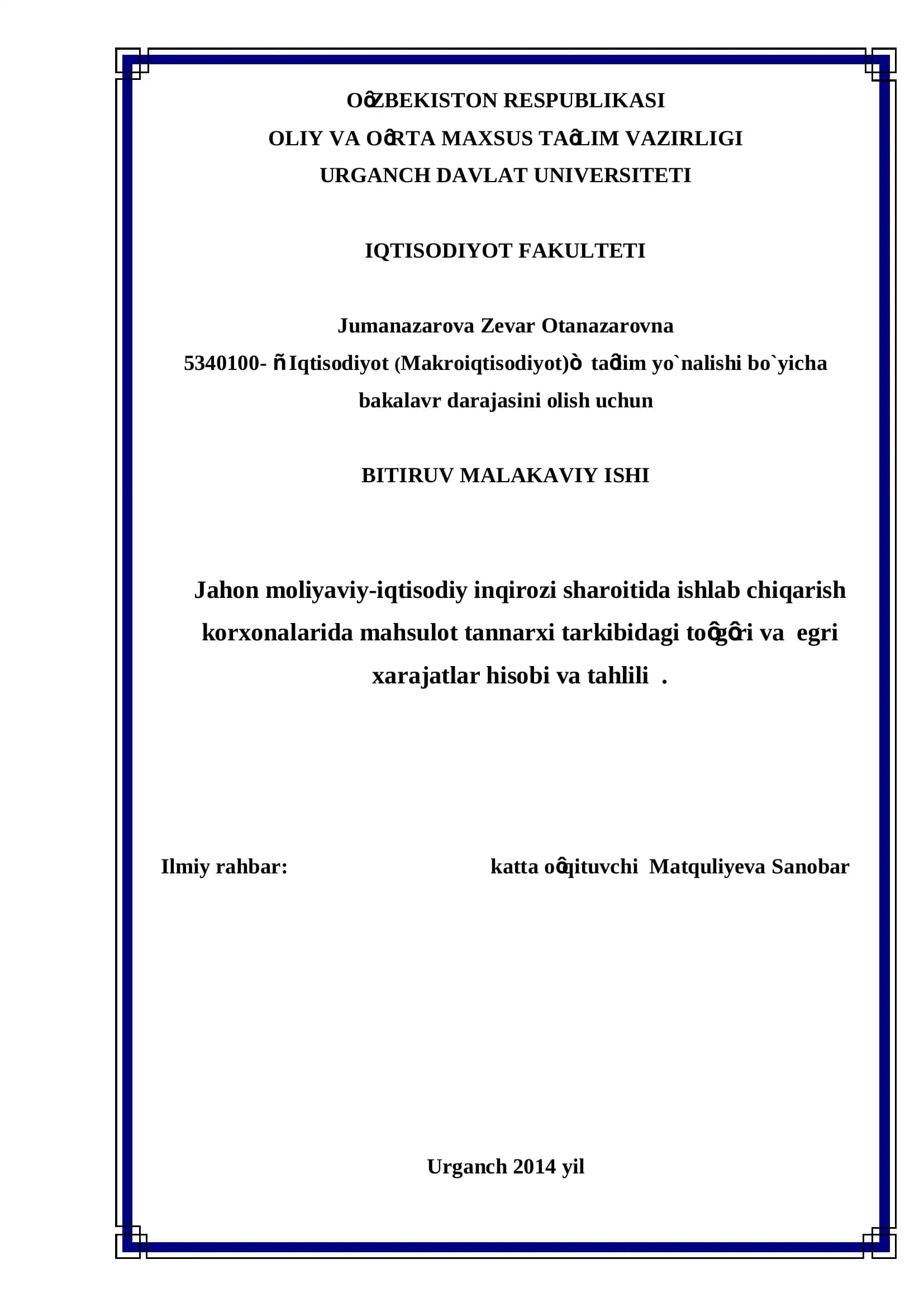 Iqtisodiyot (Makroiqtisodiyot) ta’lim yo`nalishi bo`yicha bakalavr darajasini olish uchun BITIRUV MALAKAVIY ISHI