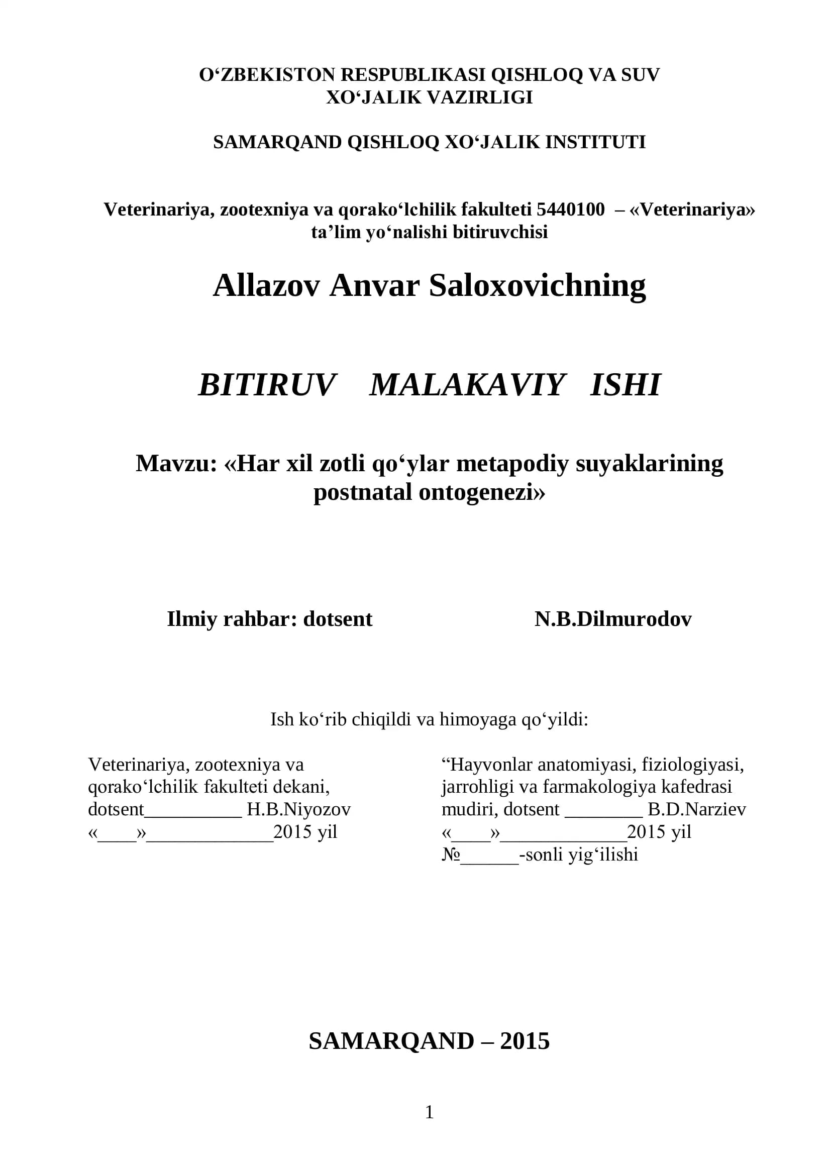 Har xil zotli qo‘ylar metapodiy suyaklarining postnatal ontogenezi