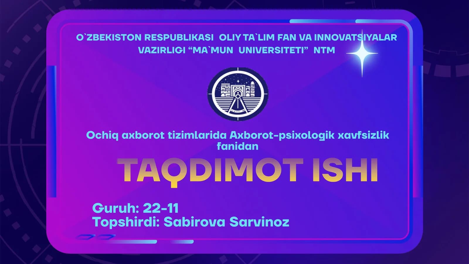 Axborot-Psixologik xavfsizlik fanidan Taqdimot Ishi