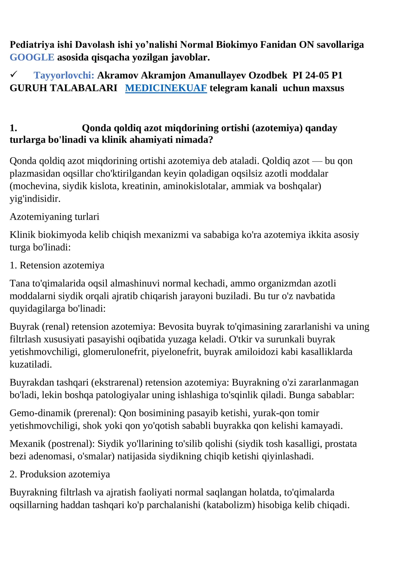 Pediatriya ishi Davolash ishi yo’nalishi Normal Biokimyo Fanidan ON savollariga GOOGLE asosida qisqacha yozilgan javoblar