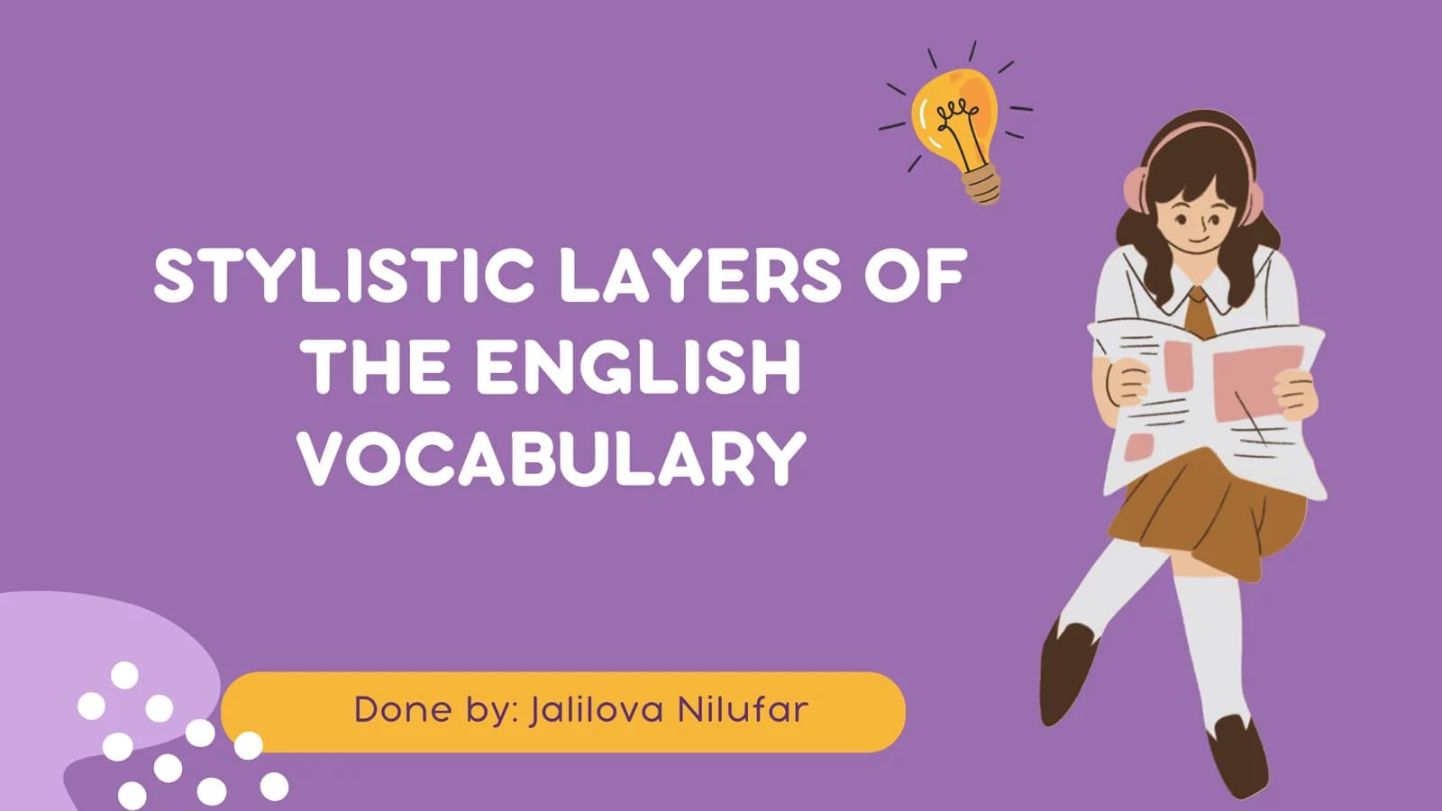 Stylistic Layers of the English Vocabulary