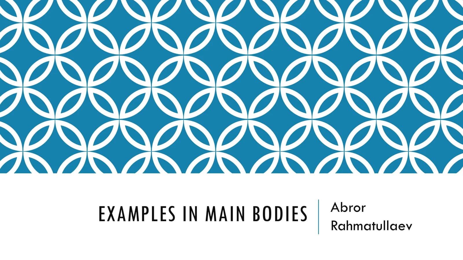 Examples in Main Bodies