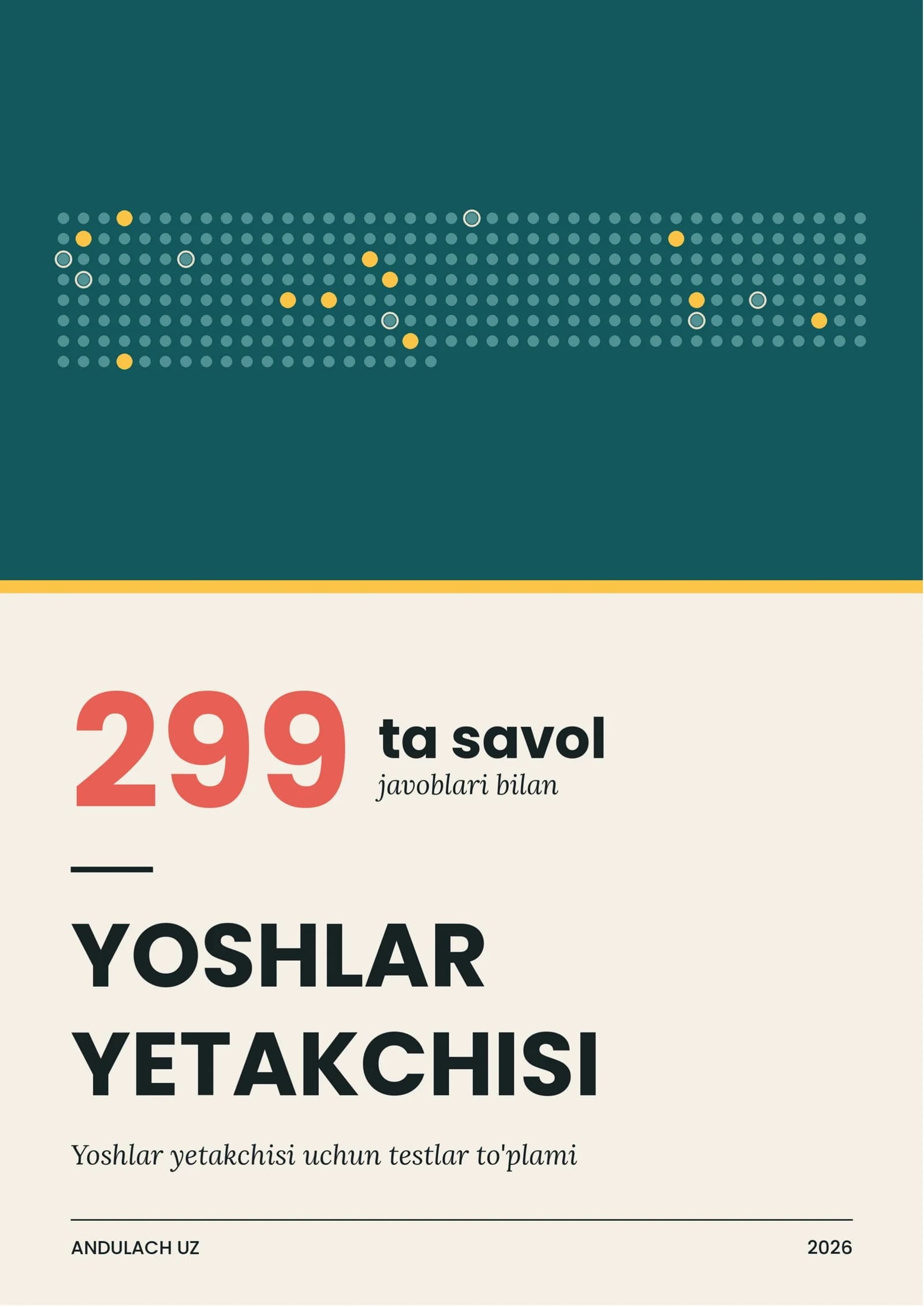 Yoshlar yetakchisi suhbat savollari. Standart 299 ta savollar va testlar