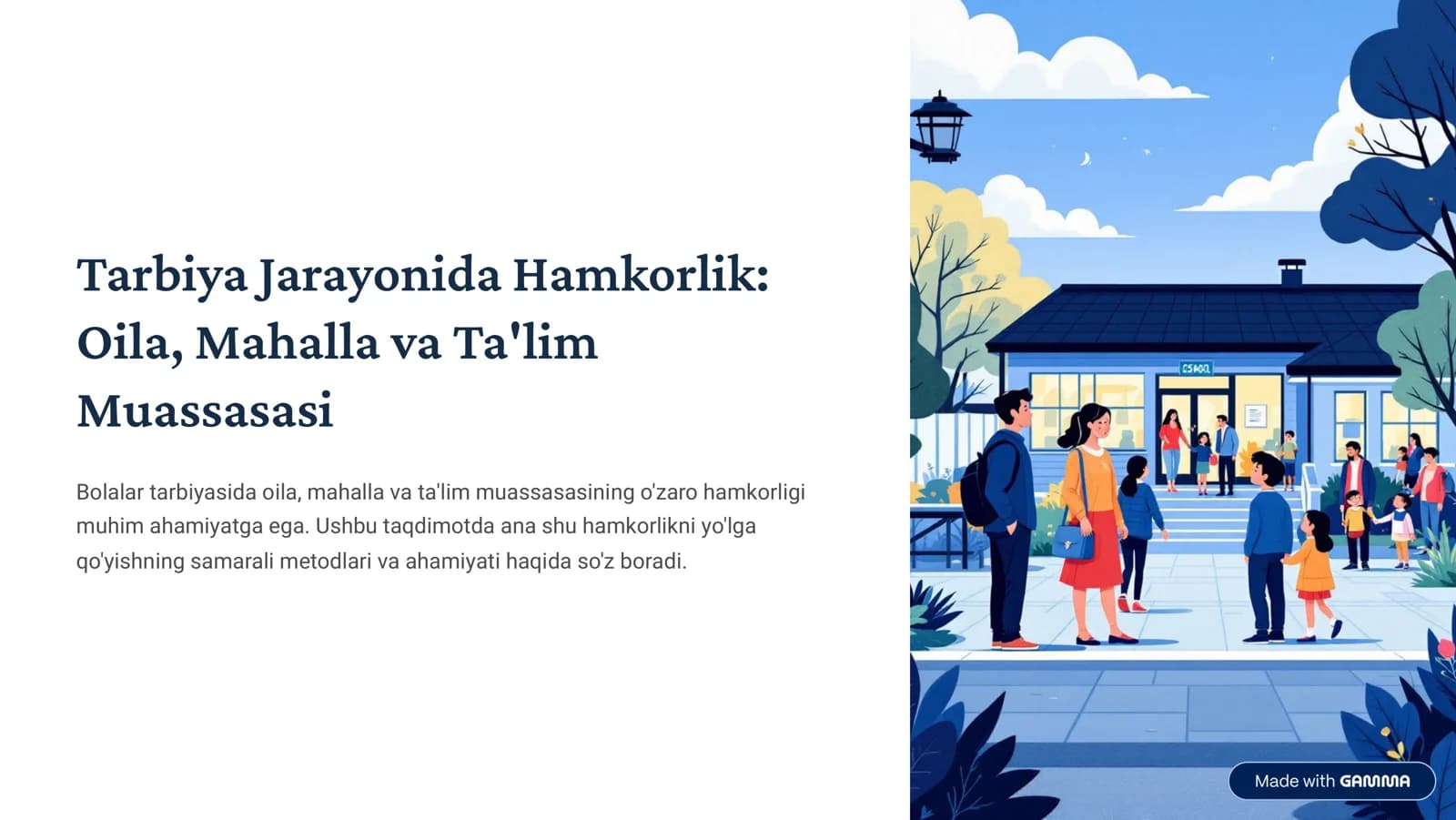 Tarbiya Jarayonida Hamkorlik