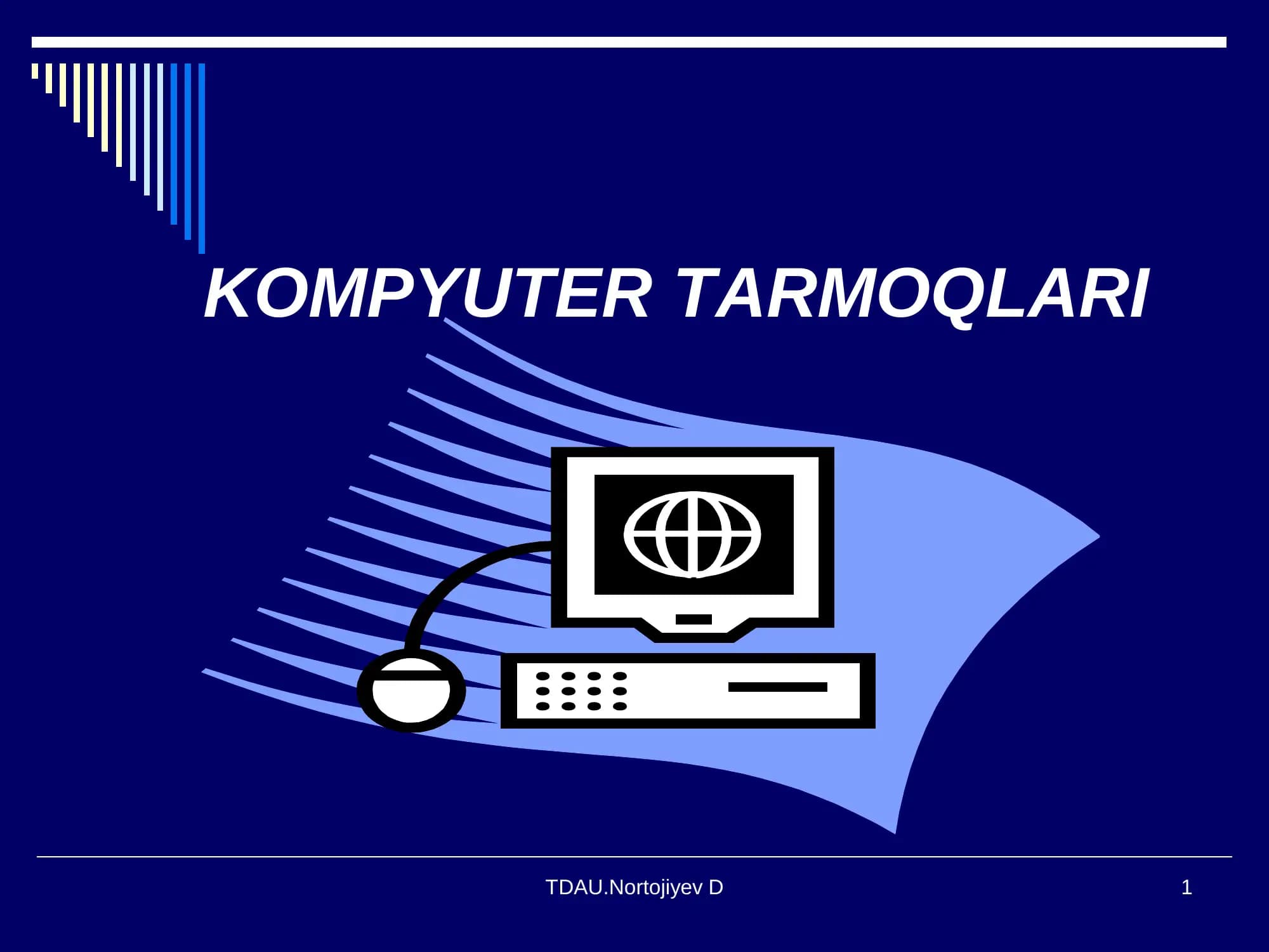 KOMPYUTER TARMOQLARI